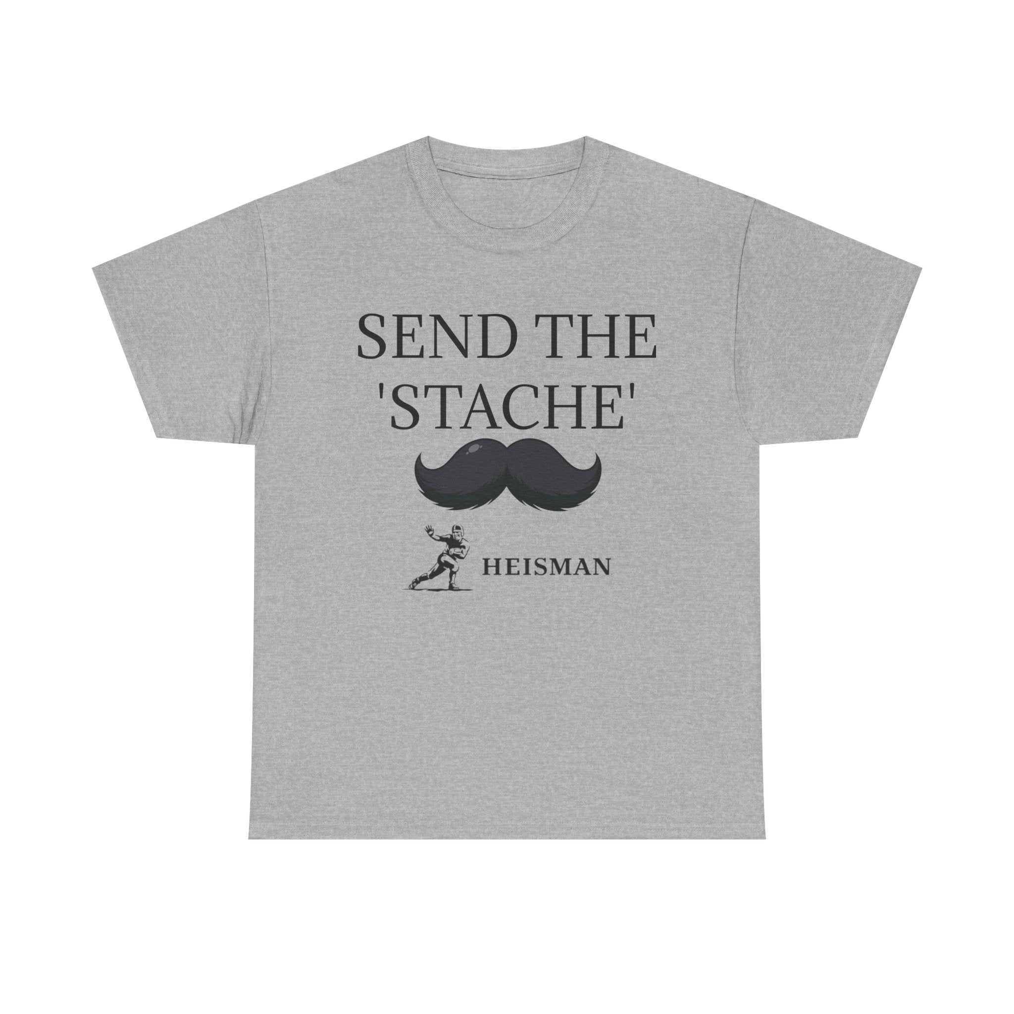 "Send the 'Stache"