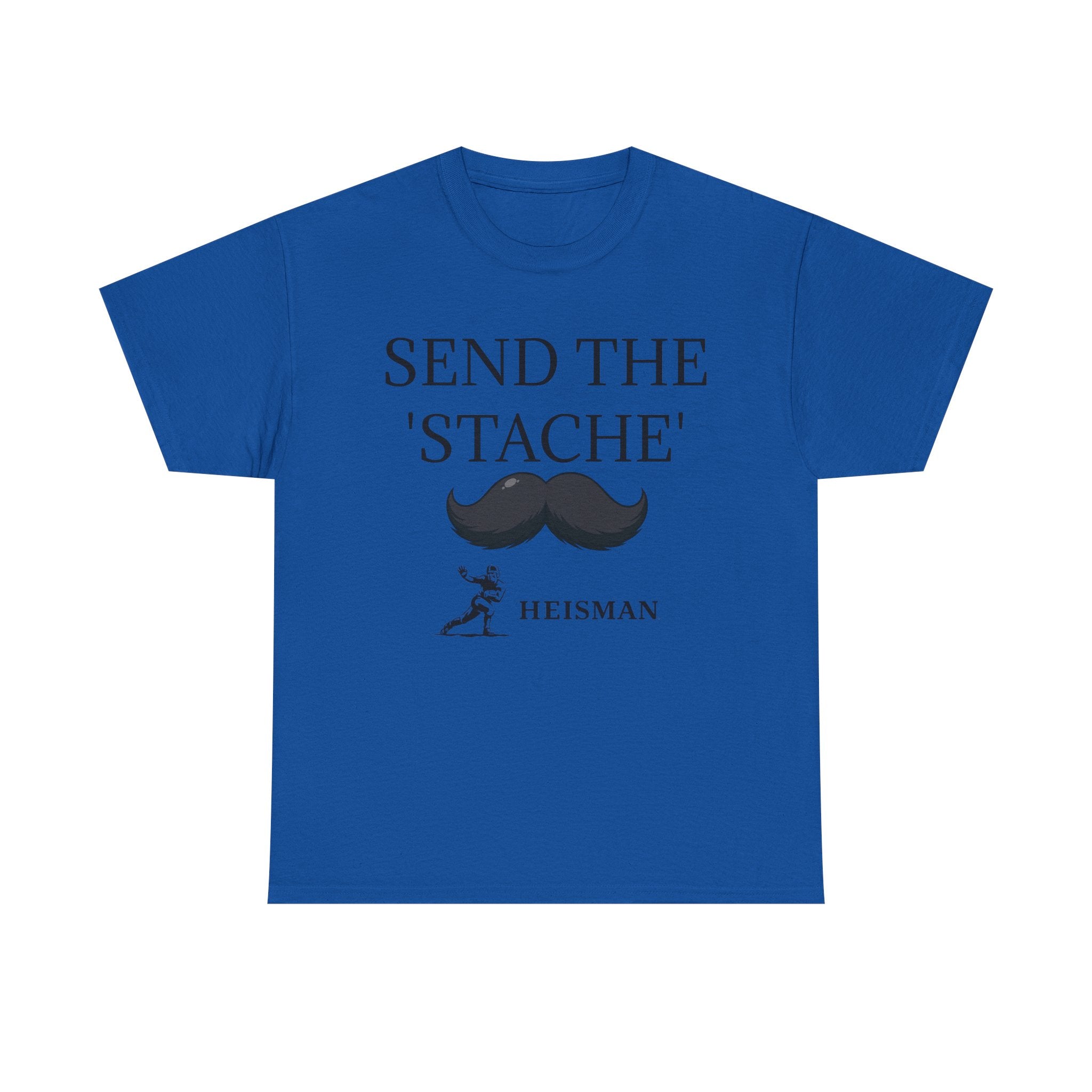 "Send the 'Stache"