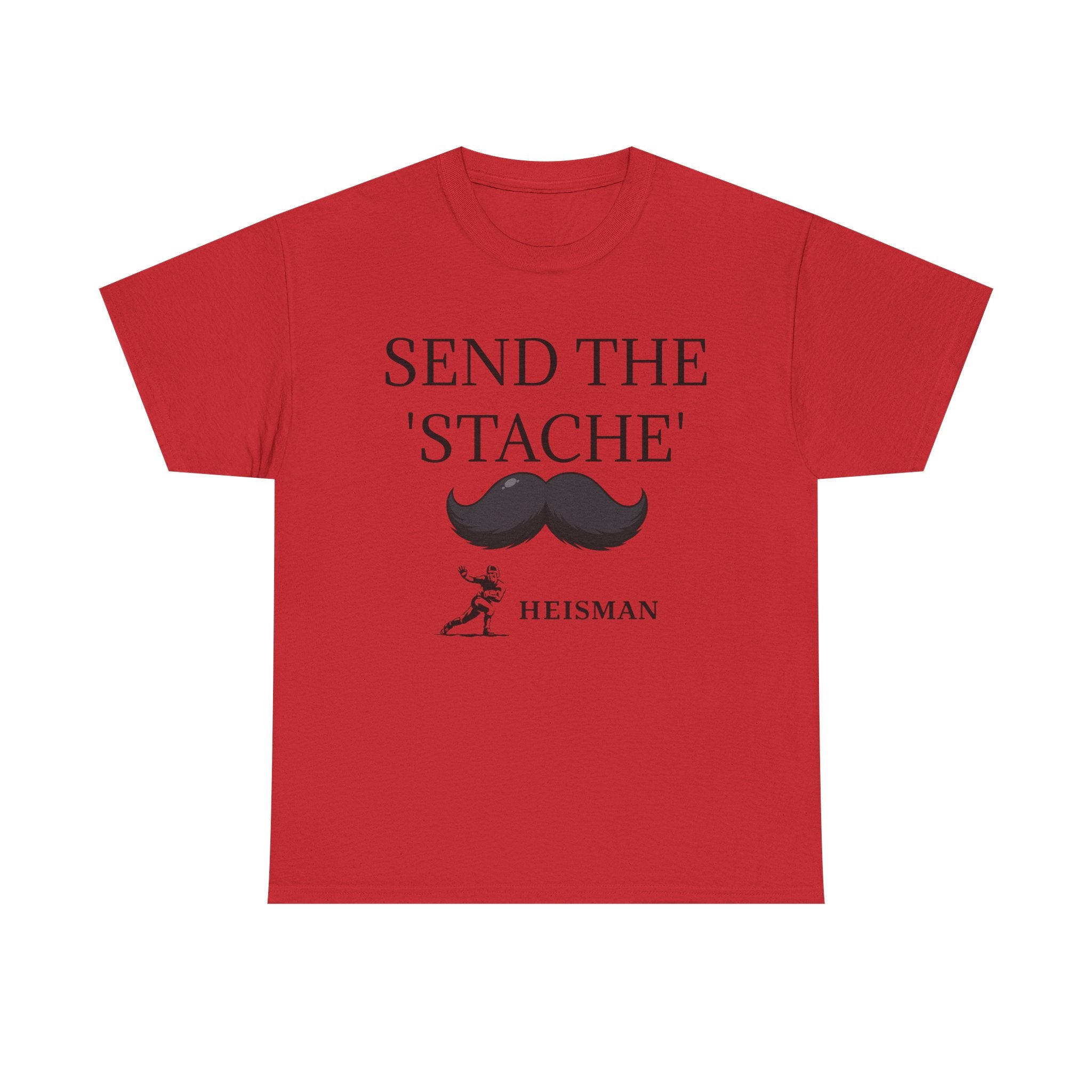 "Send the 'Stache"