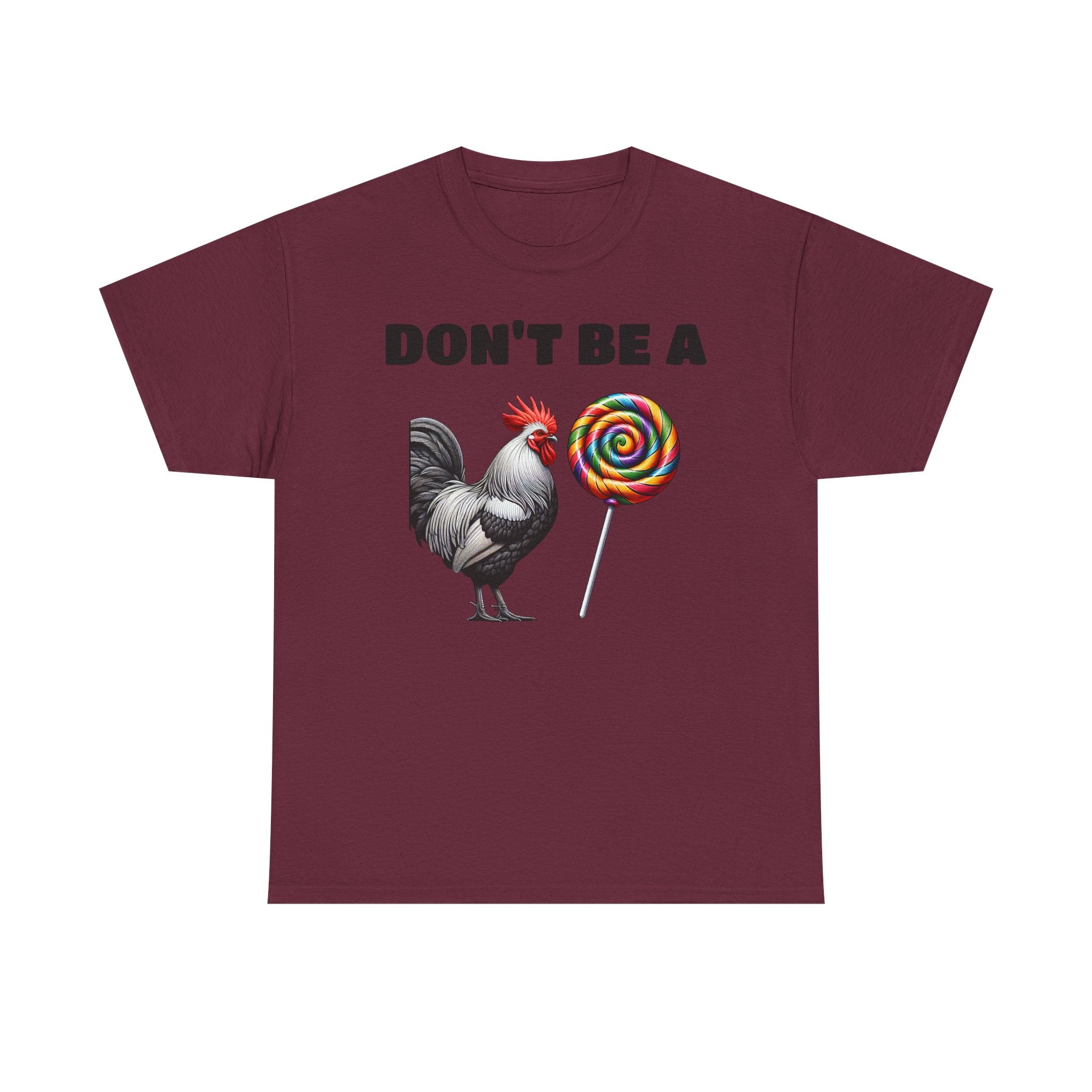 Whimsical Graphic Tee - Don't Be a Chicken! Fun Casual Wear, Gift for Friends, Humor T-Shirt, Unique Quirky Style.