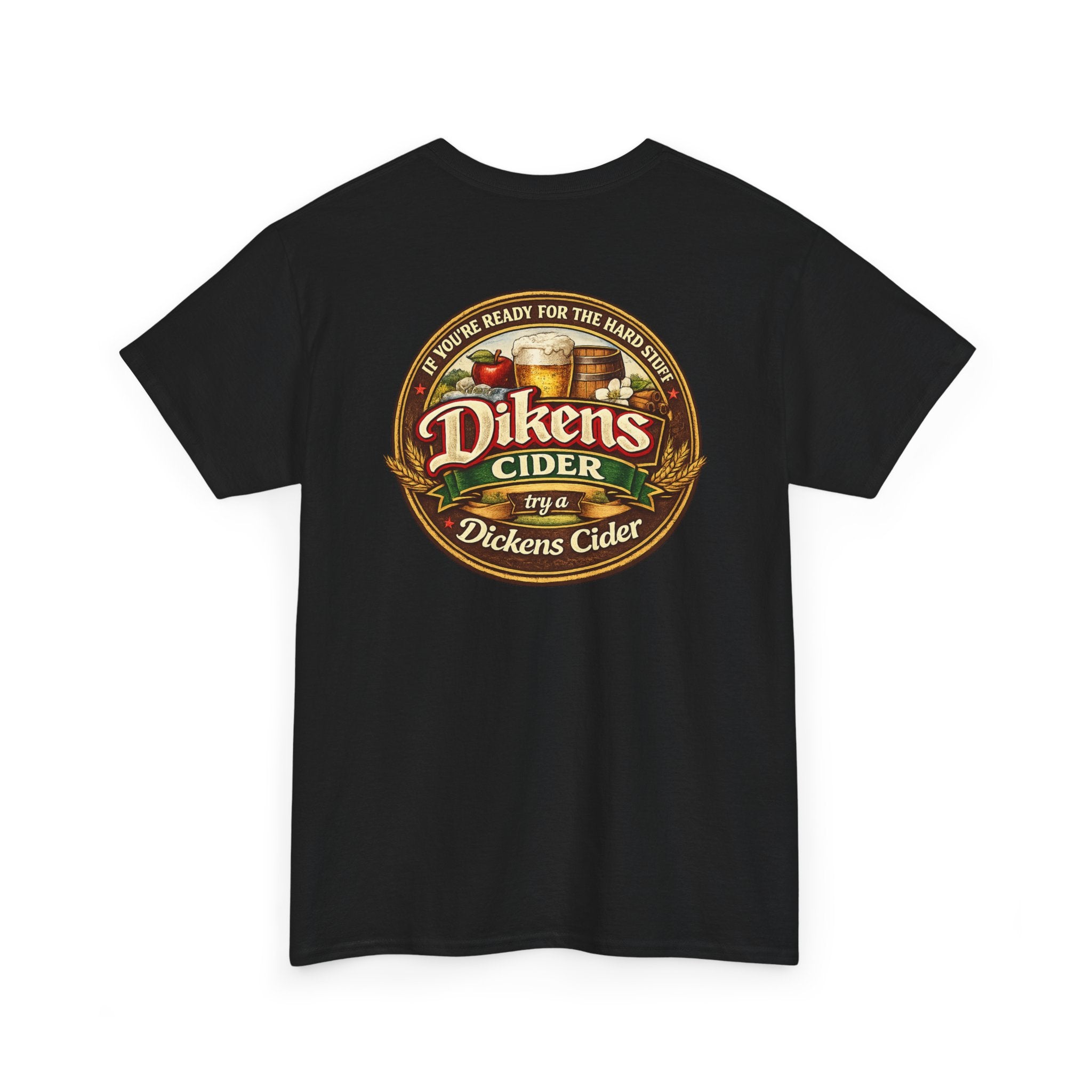 Dickens Cider - Hard Stuff Heavy Cotton Tee