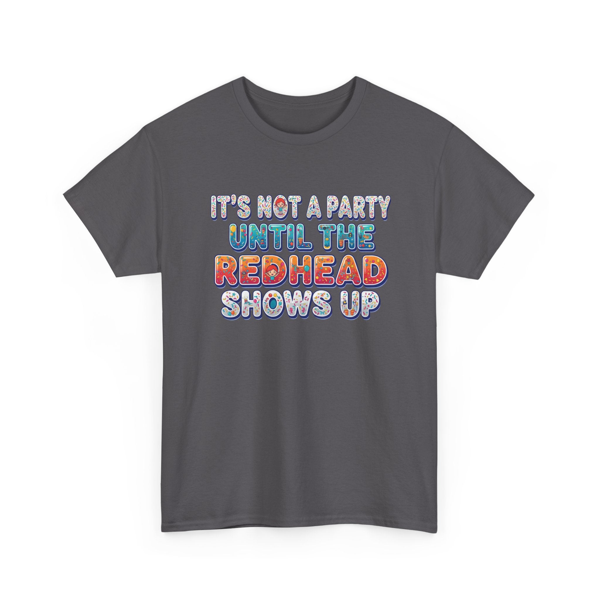 Redhead Party - Heavy Tee