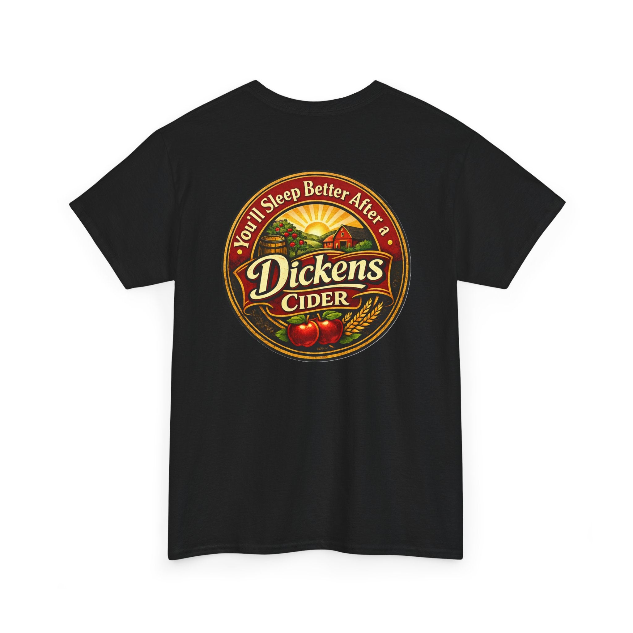 Dickens Cider-Sleep Better Heavy T