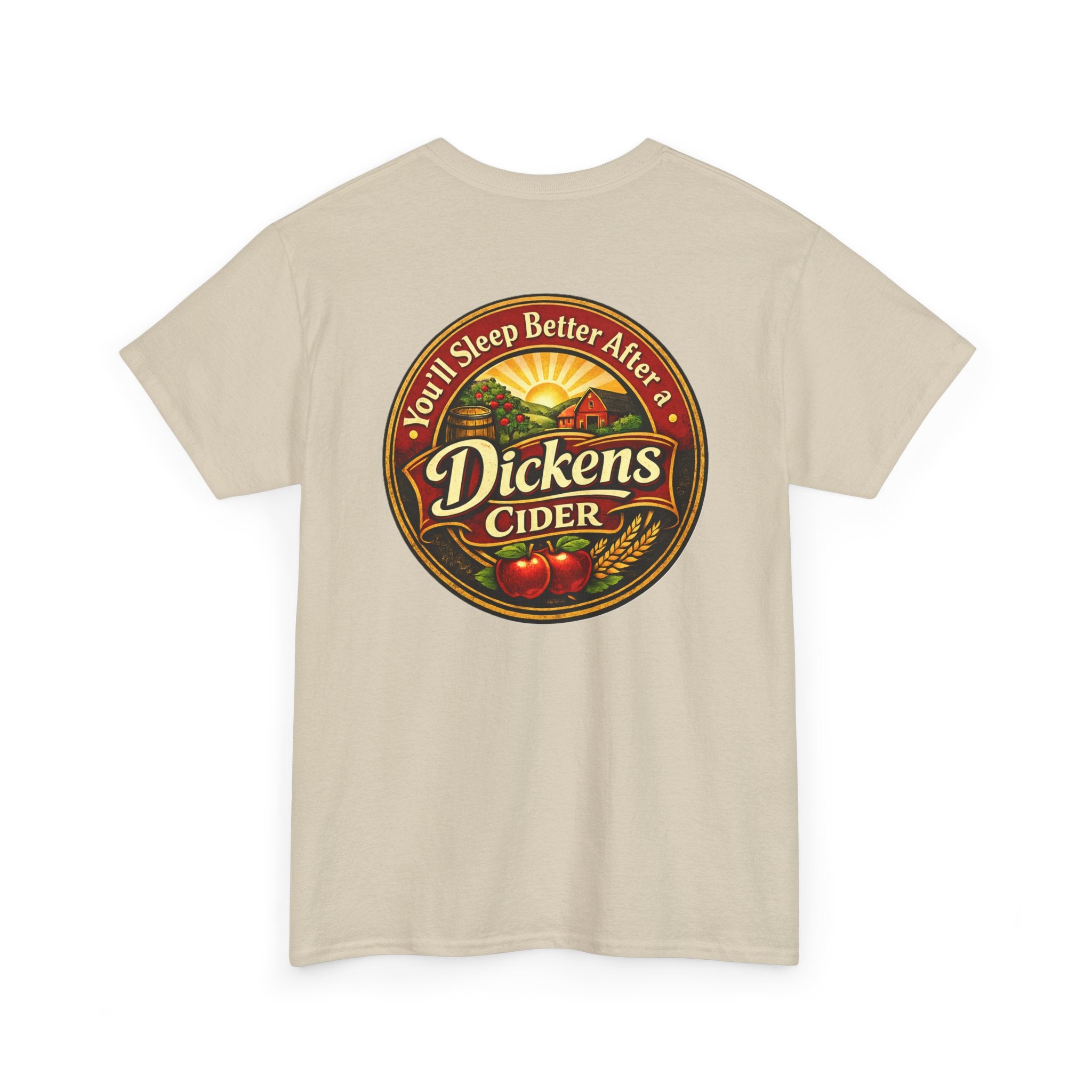 Dickens Cider-Sleep Better Heavy T