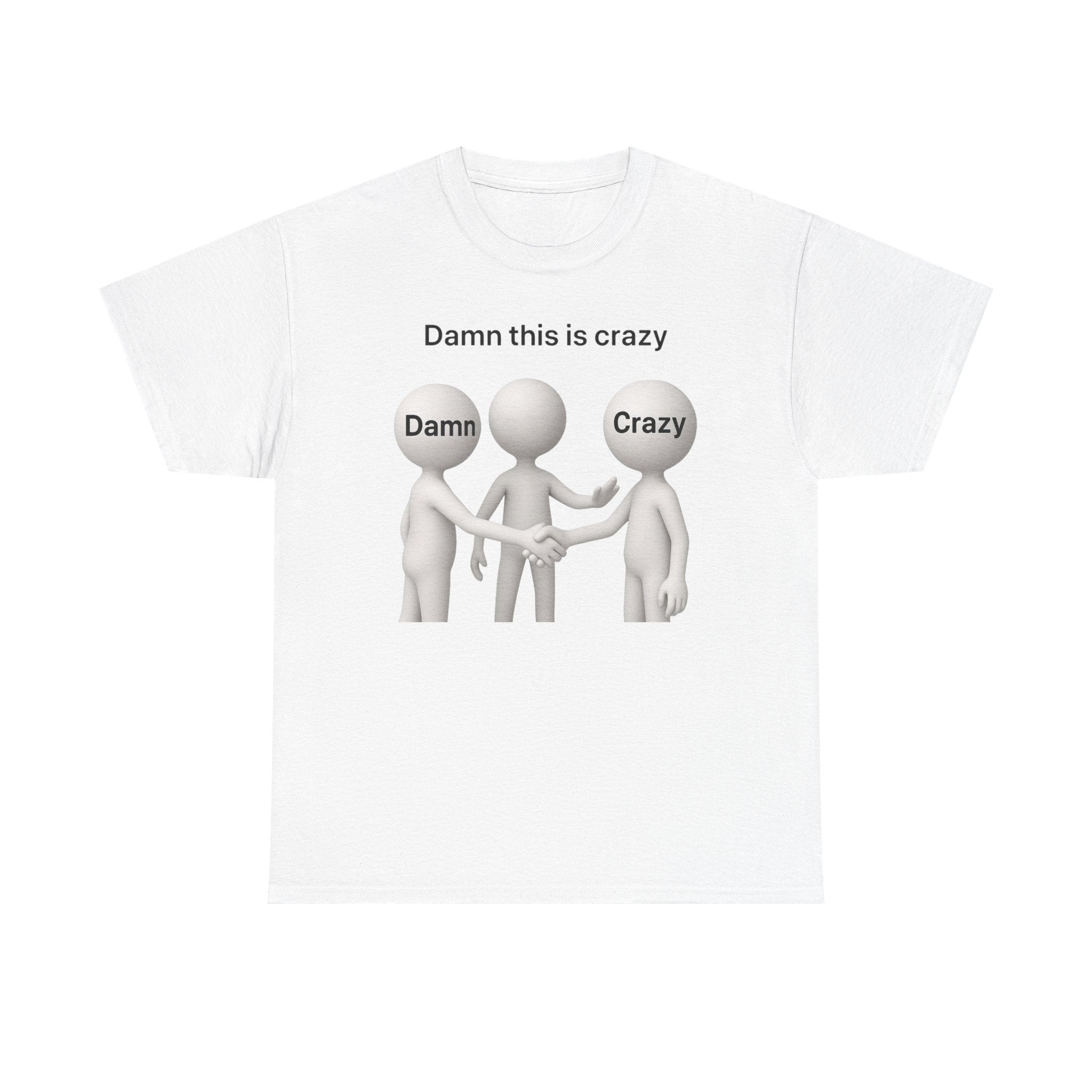 Damn Crazy