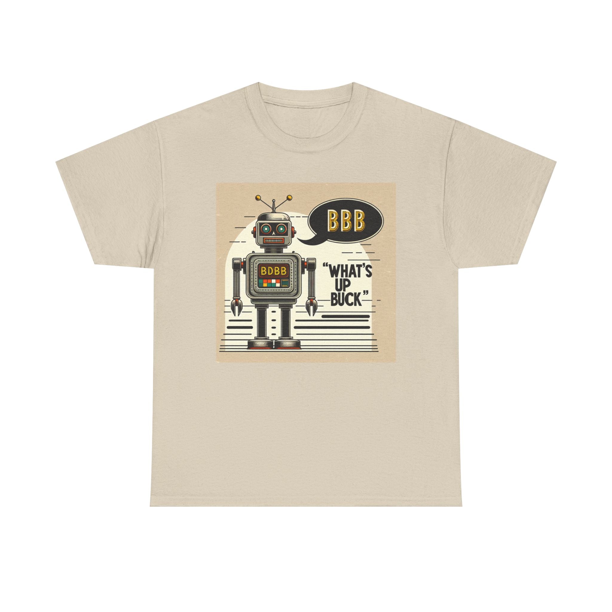 What's Up Buck: Robotic Humor