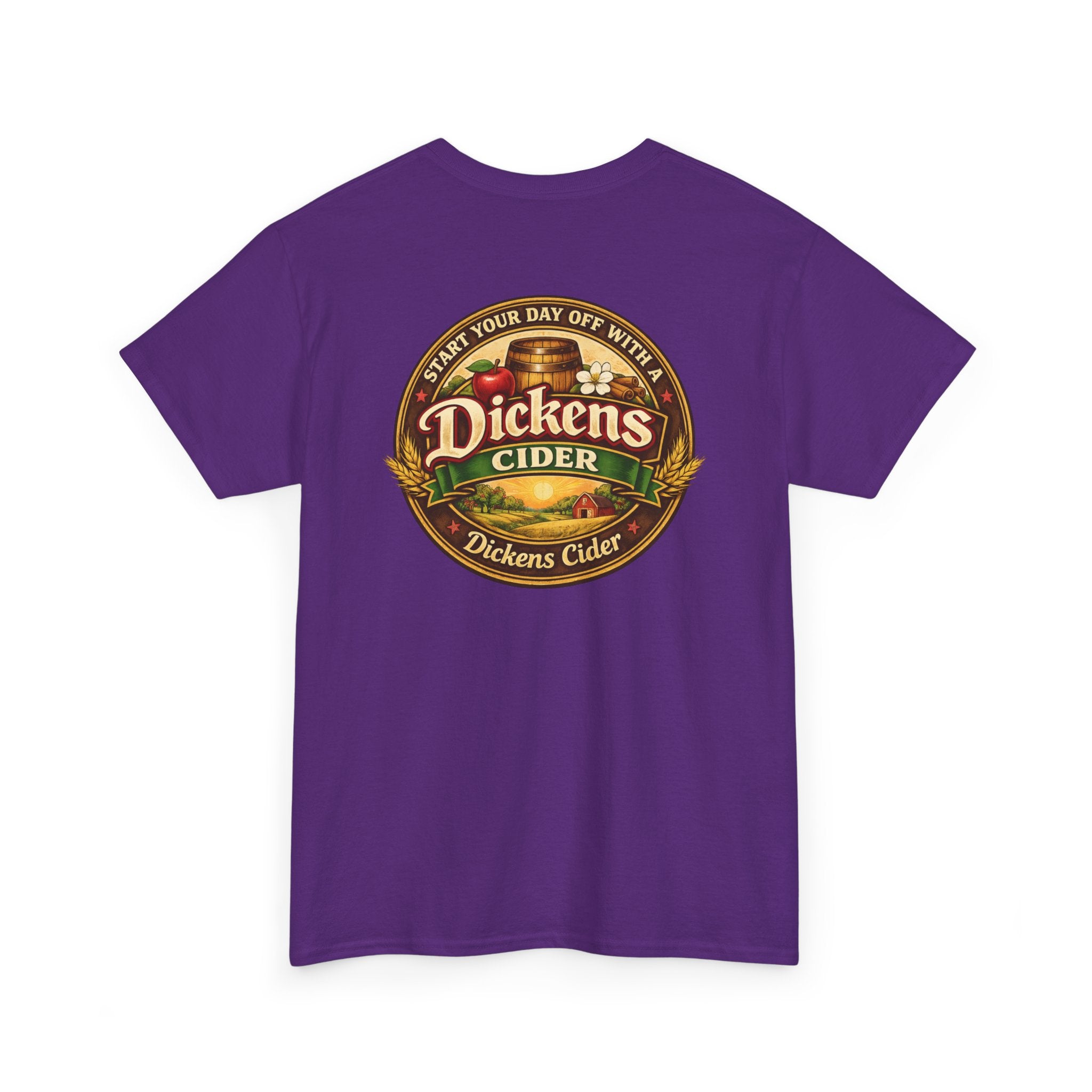 Dickens Cider - Start Your Day...  Heavy Cotton Tee