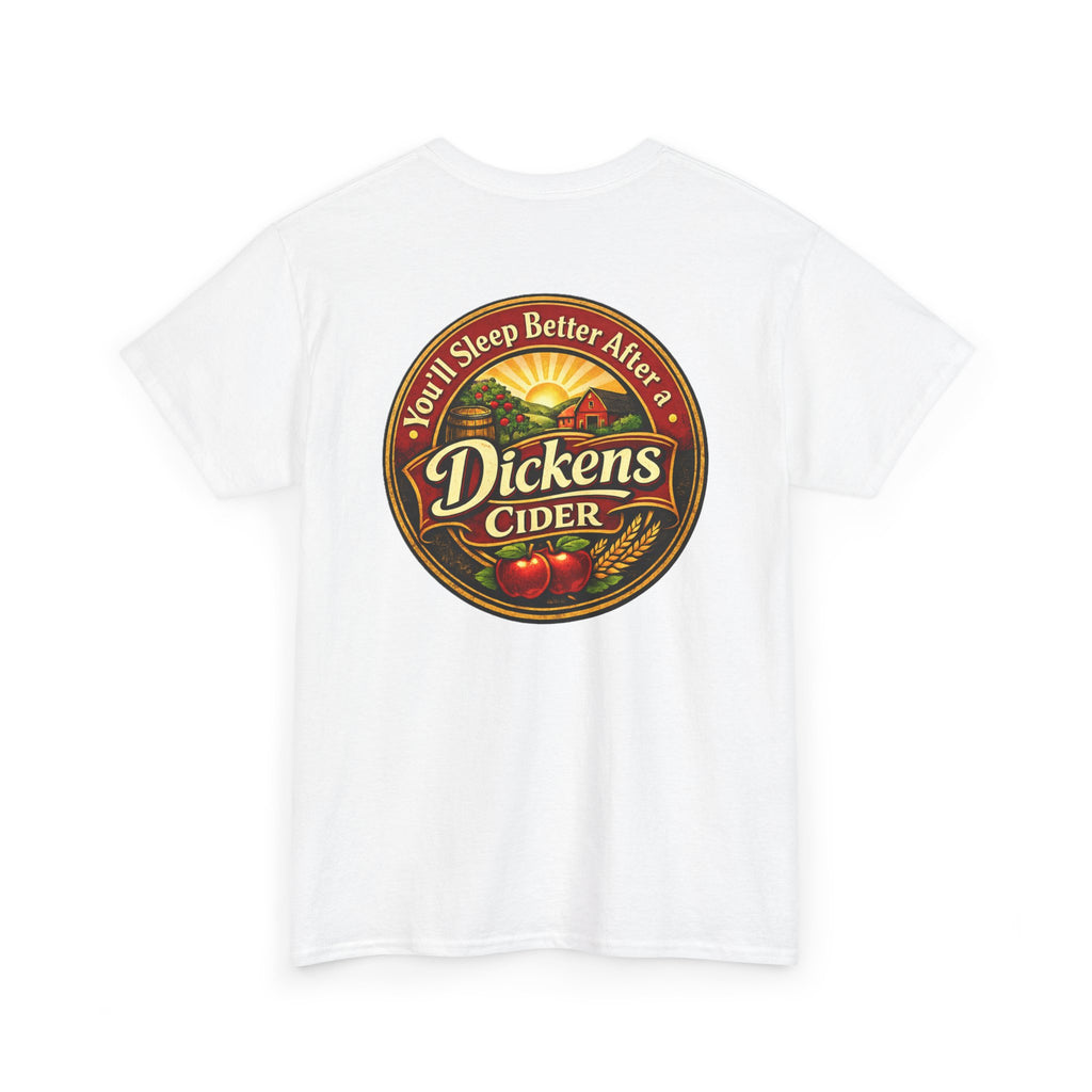 Dickens Cider-Sleep Better Heavy T
