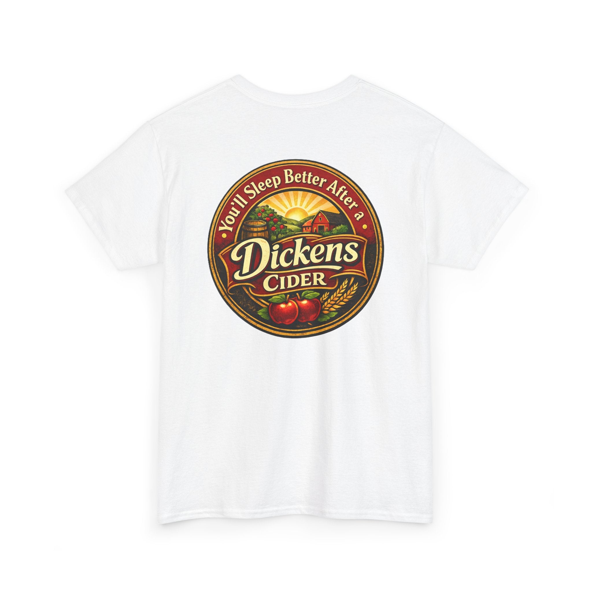 Dickens Cider-Sleep Better Heavy T