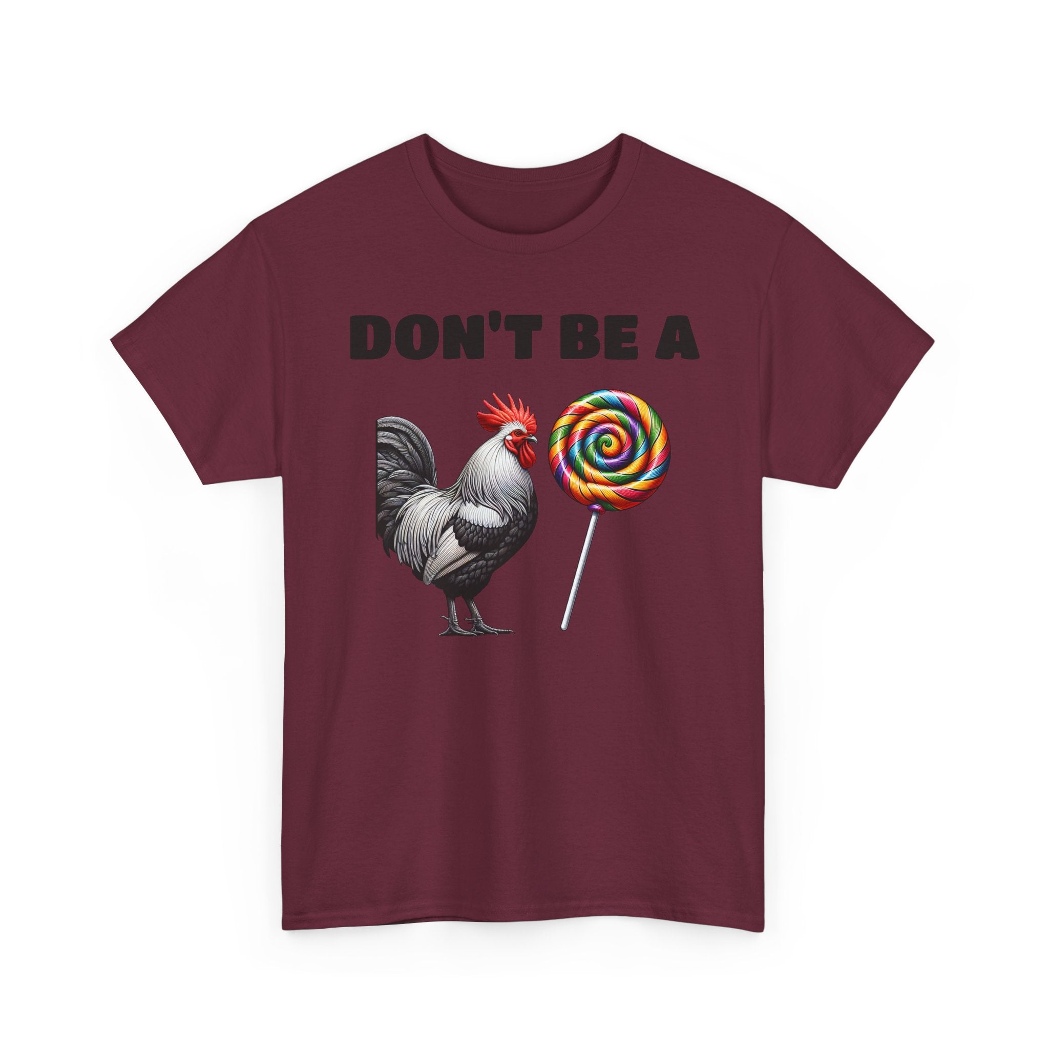Whimsical Graphic Tee - Don't Be a Chicken! Fun Casual Wear, Gift for Friends, Humor T-Shirt, Unique Quirky Style.