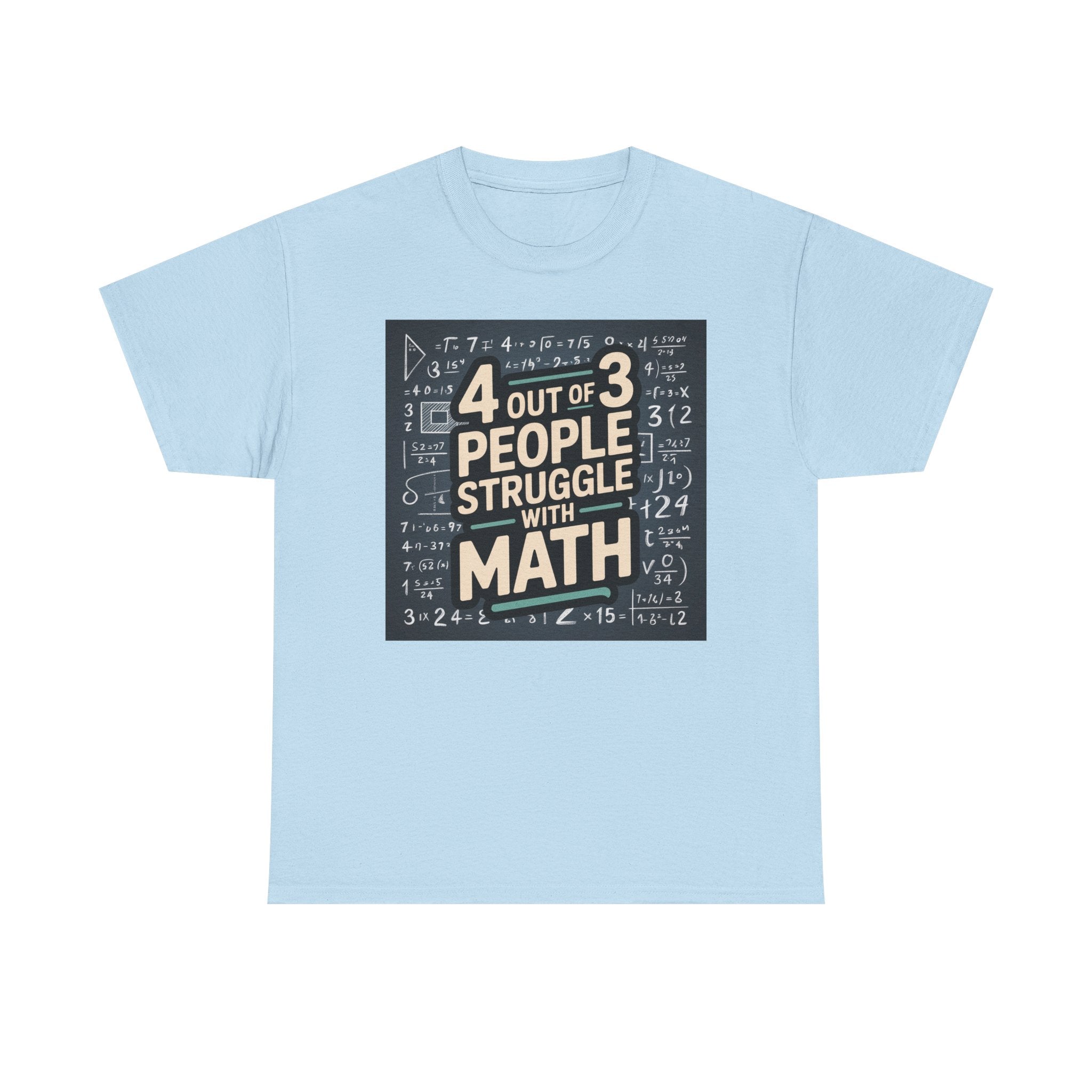 Funny Math T-Shirt, Perfect Gift for Teacher Appreciation, Back to School, Math Enthusiasts, Casual Wear, Humor Tee