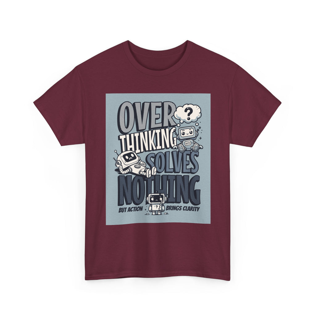 Overthinking Solved Unisex Heavy Cotton Tee, Funny Quote Shirt, Gift for Mindfulness, Casual Wear.