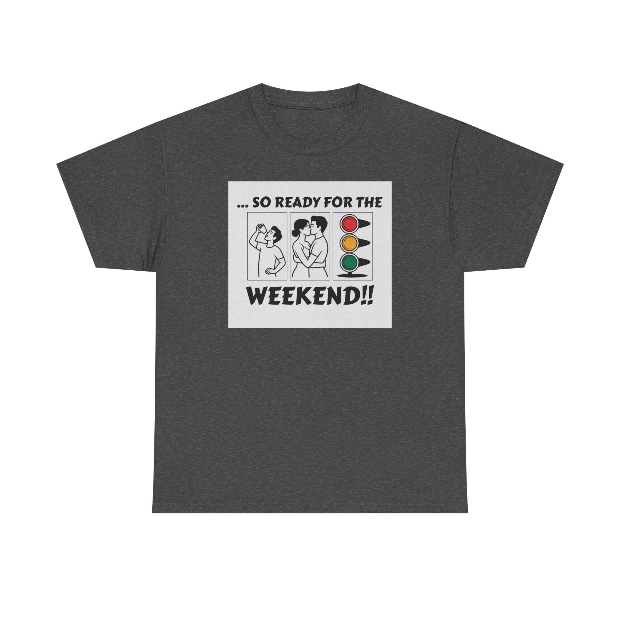 Weekend Vibes Unisex Heavy Cotton Tee
