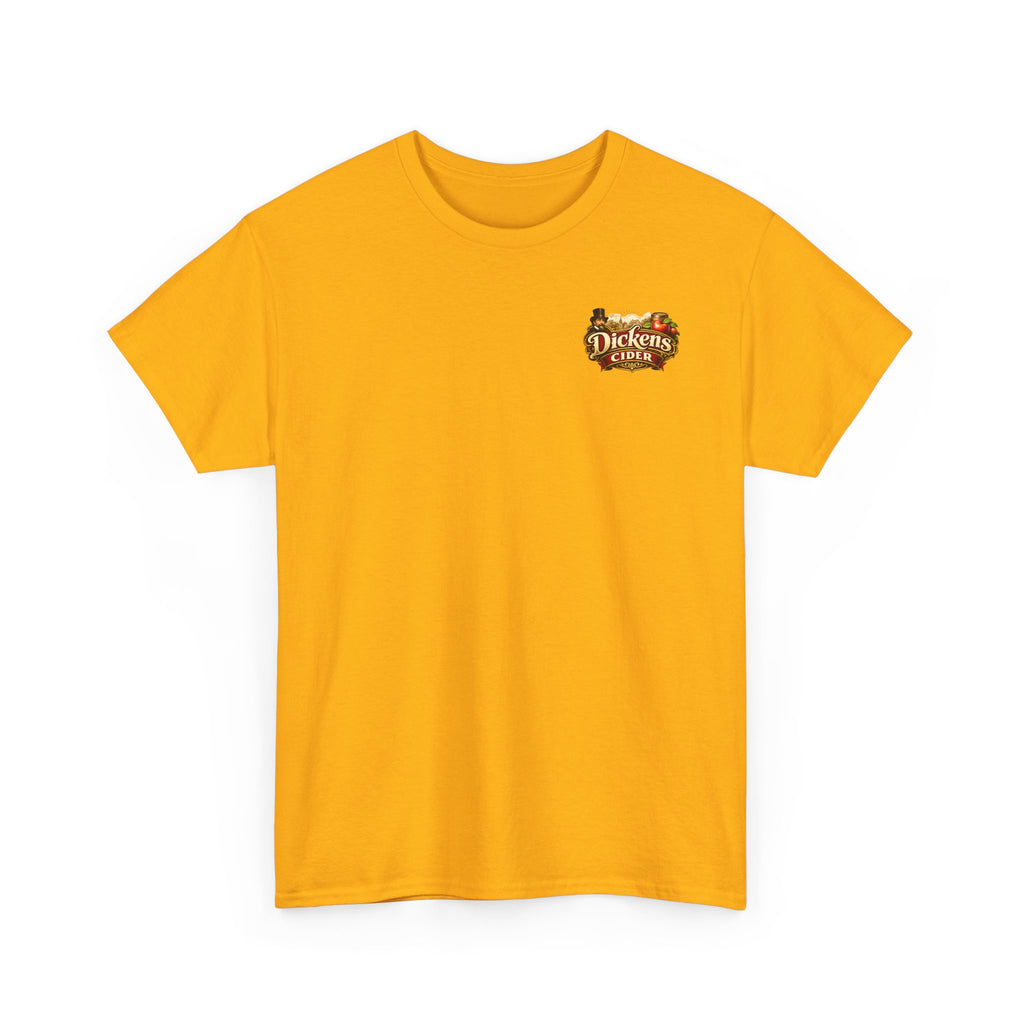 Dickens Cider - When...  Heavy Cotton tee
