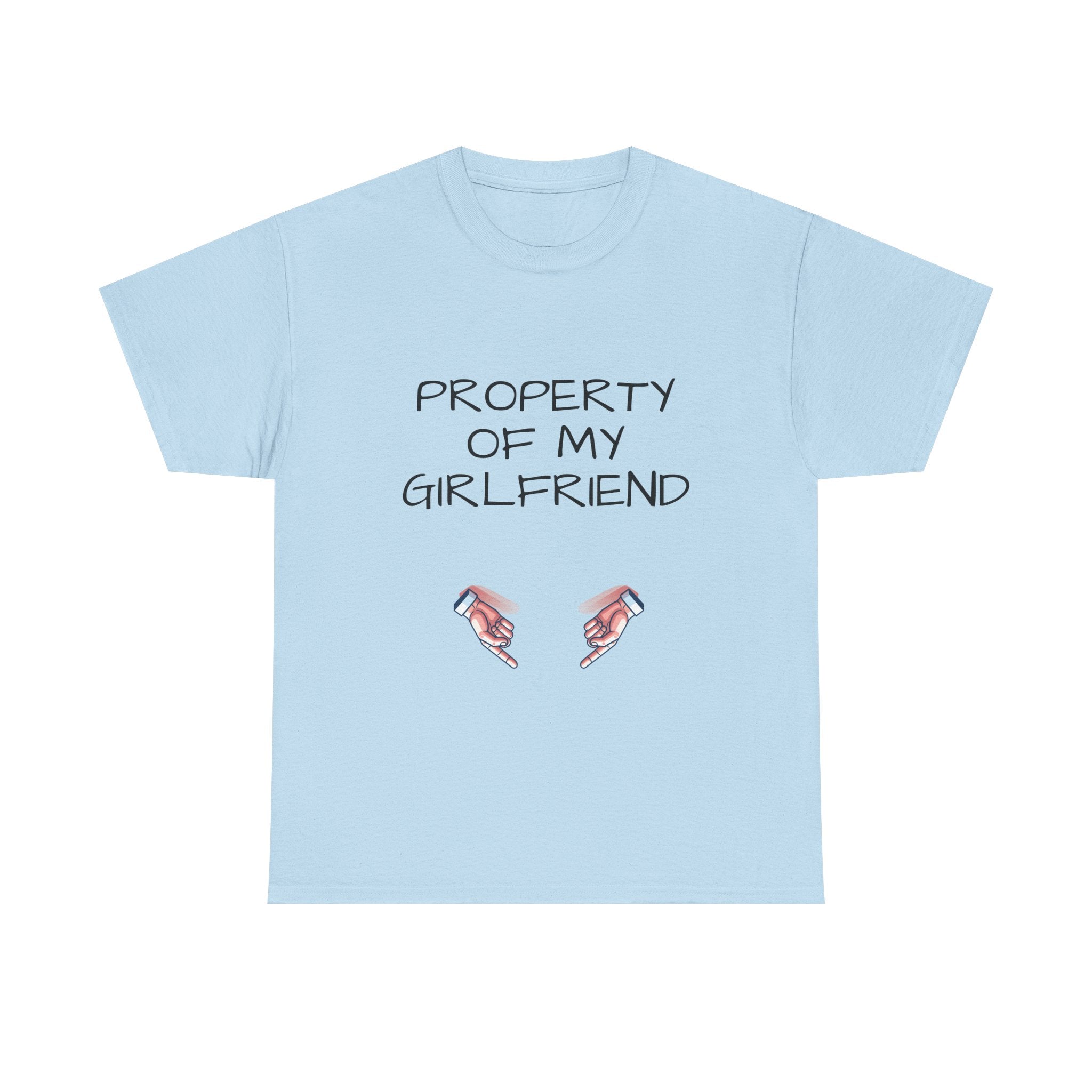Property of My Girlfriend Tee - Cute Unisex Cotton Shirt, Couples Gift, Relationship Humor Tee, Valentine's Day Gift, Fun Casual Wear