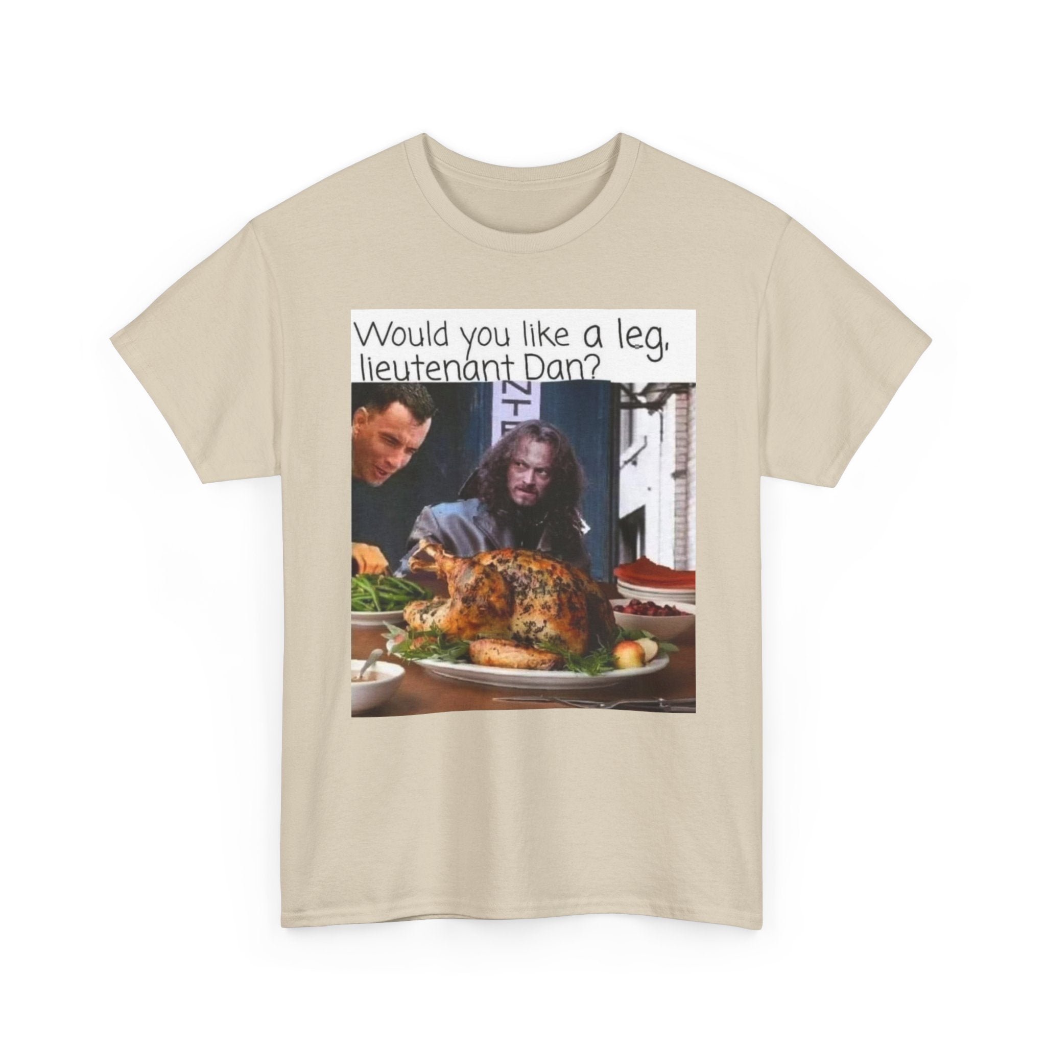 Lieutenant Dan Funny Thanksgiving T-Shirt