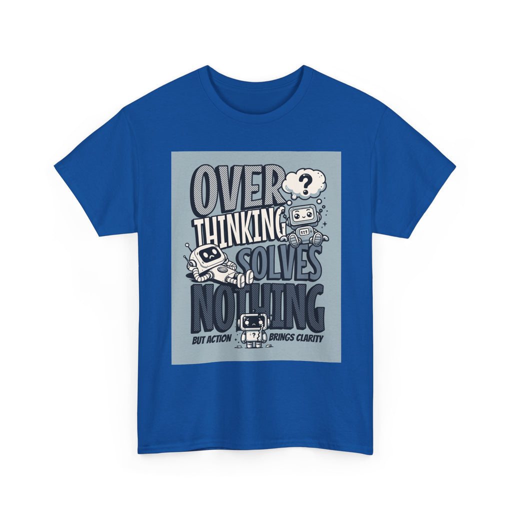 Overthinking Solved Unisex Heavy Cotton Tee, Funny Quote Shirt, Gift for Mindfulness, Casual Wear.