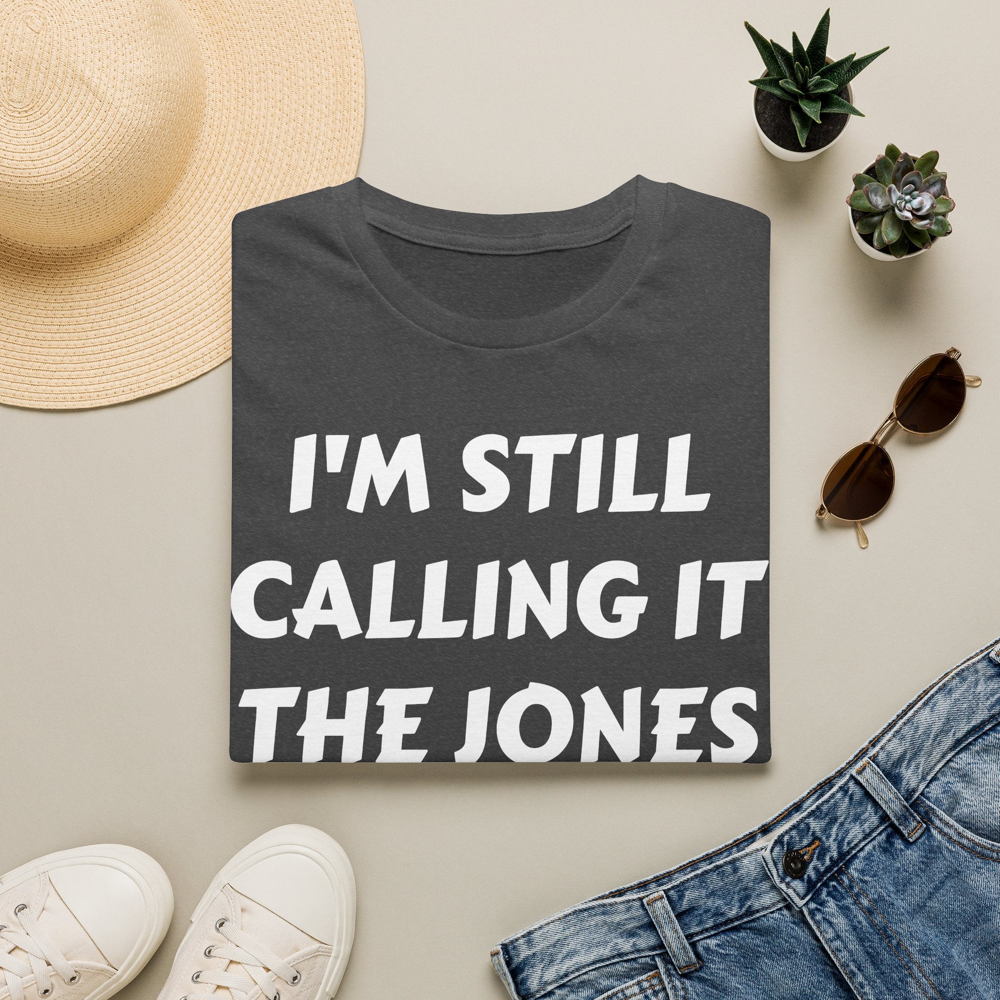 I'm still calling it the Jones - Soft Tee