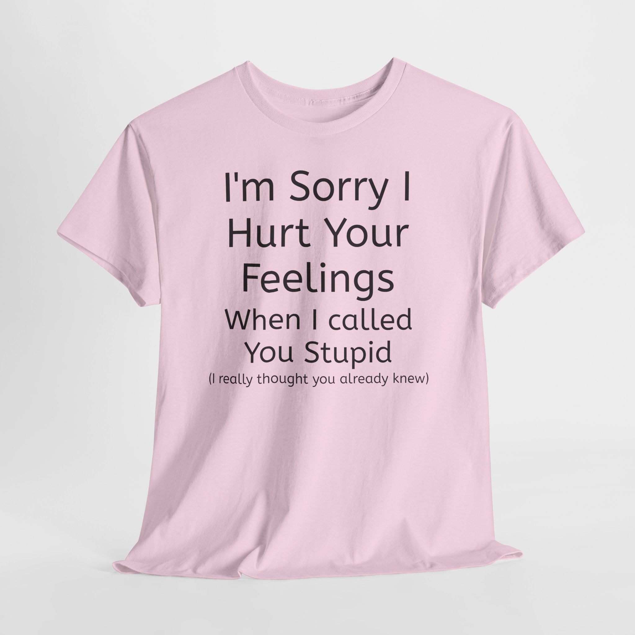 Hurt Feelings-Heavy Tee