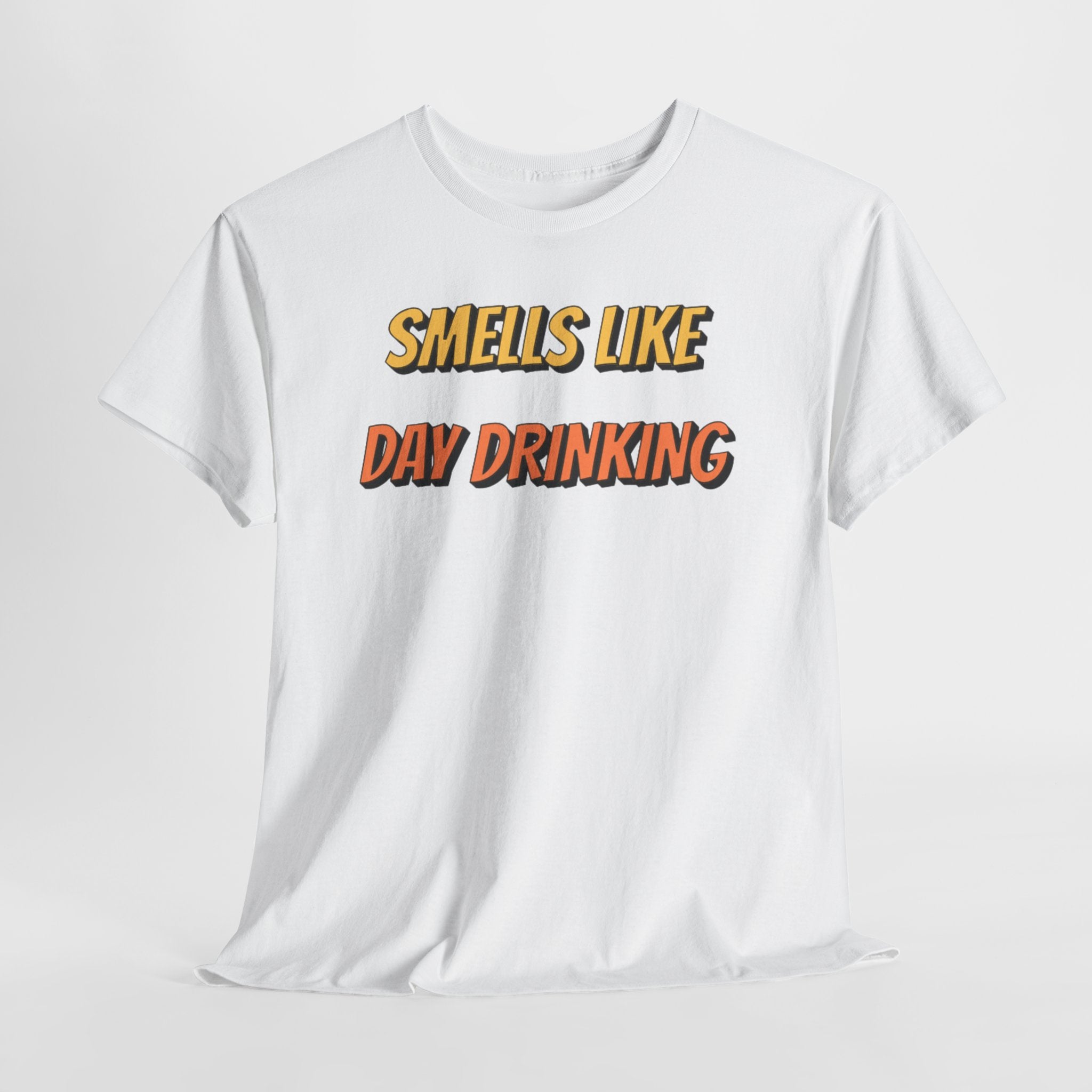 Smells Like Day Drinking