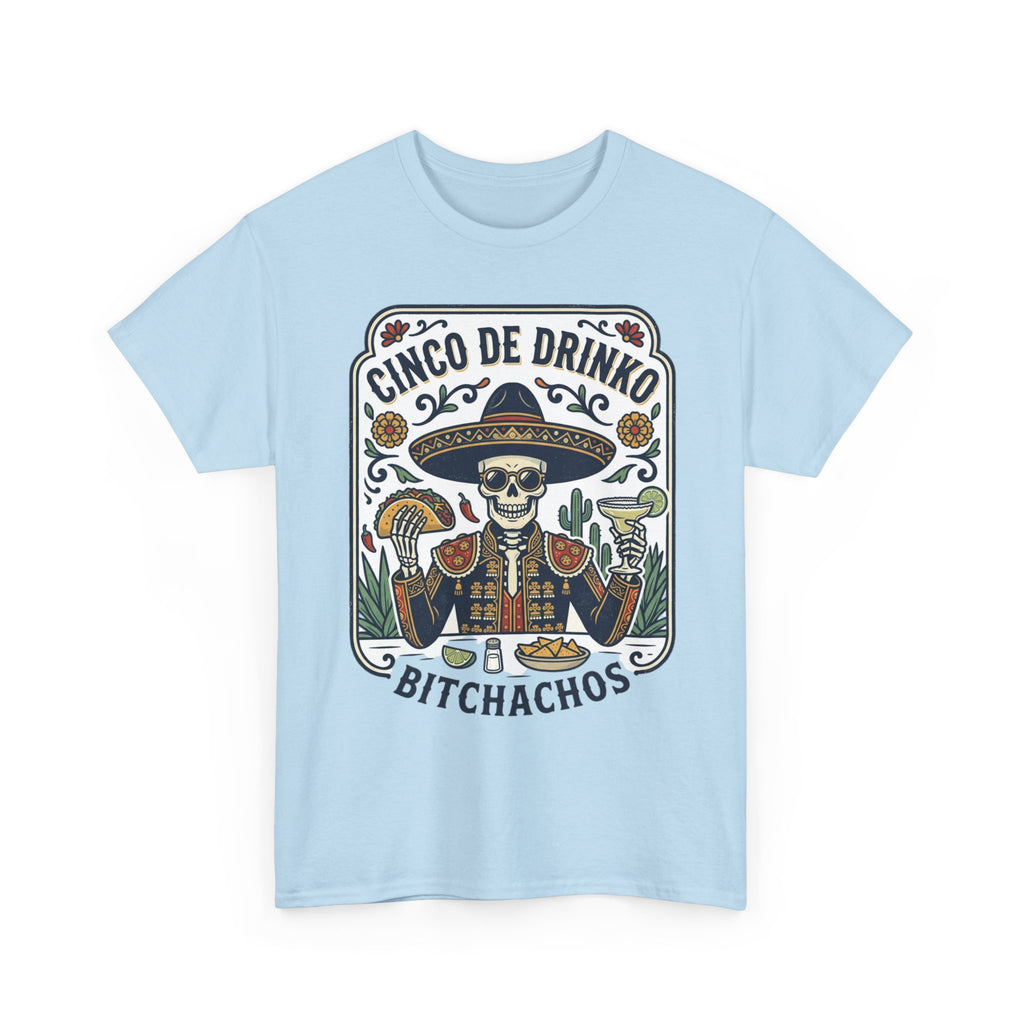 Cinco de Mayo- Heavy cotton Tee