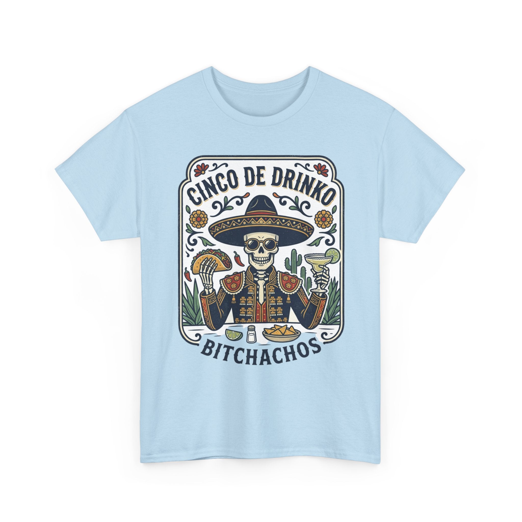 Cinco de Mayo- Heavy cotton Tee