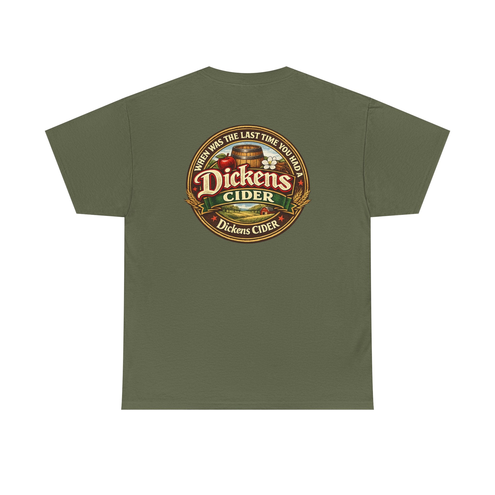 Dickens Cider - When...  Heavy Cotton tee