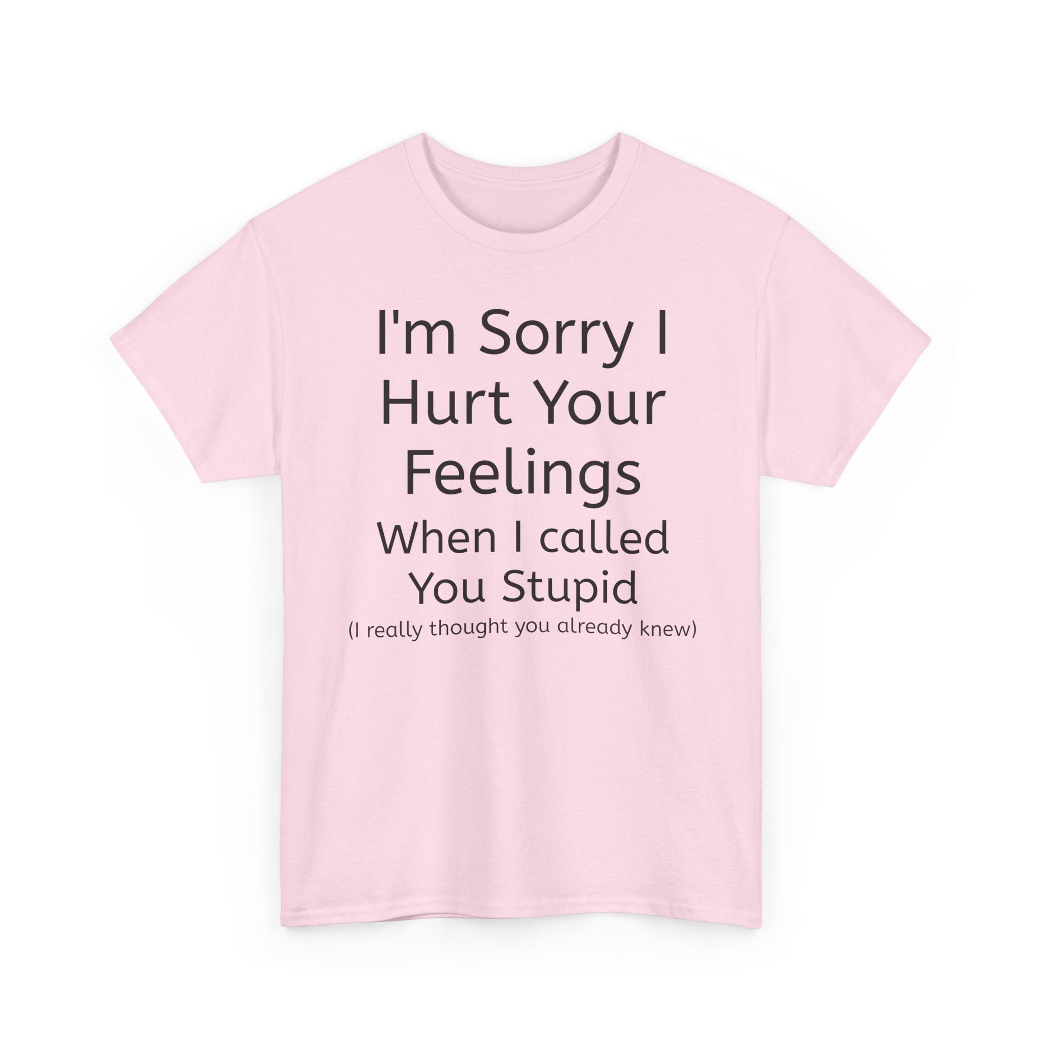 Hurt Feelings-Heavy Tee