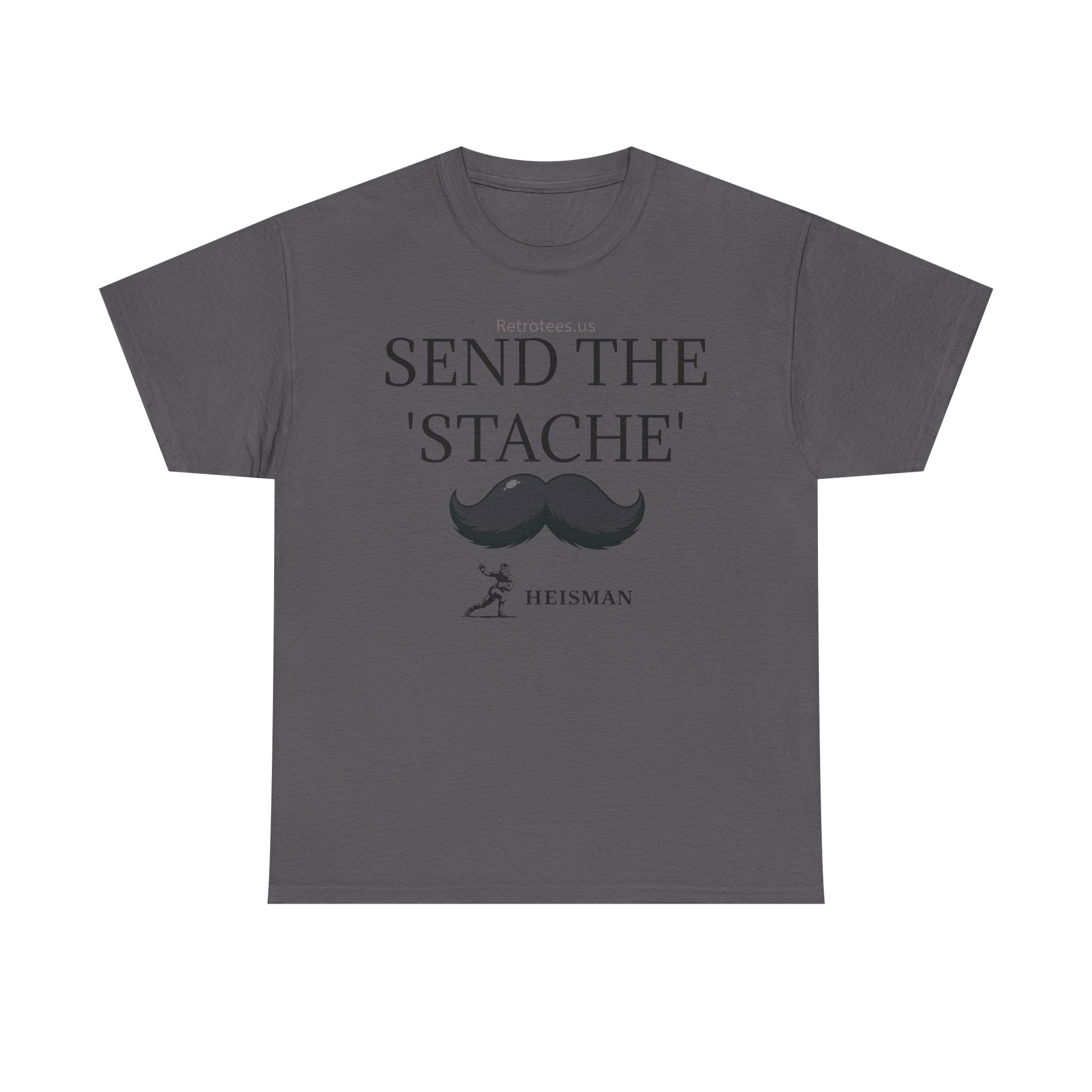 "Send the 'Stache"