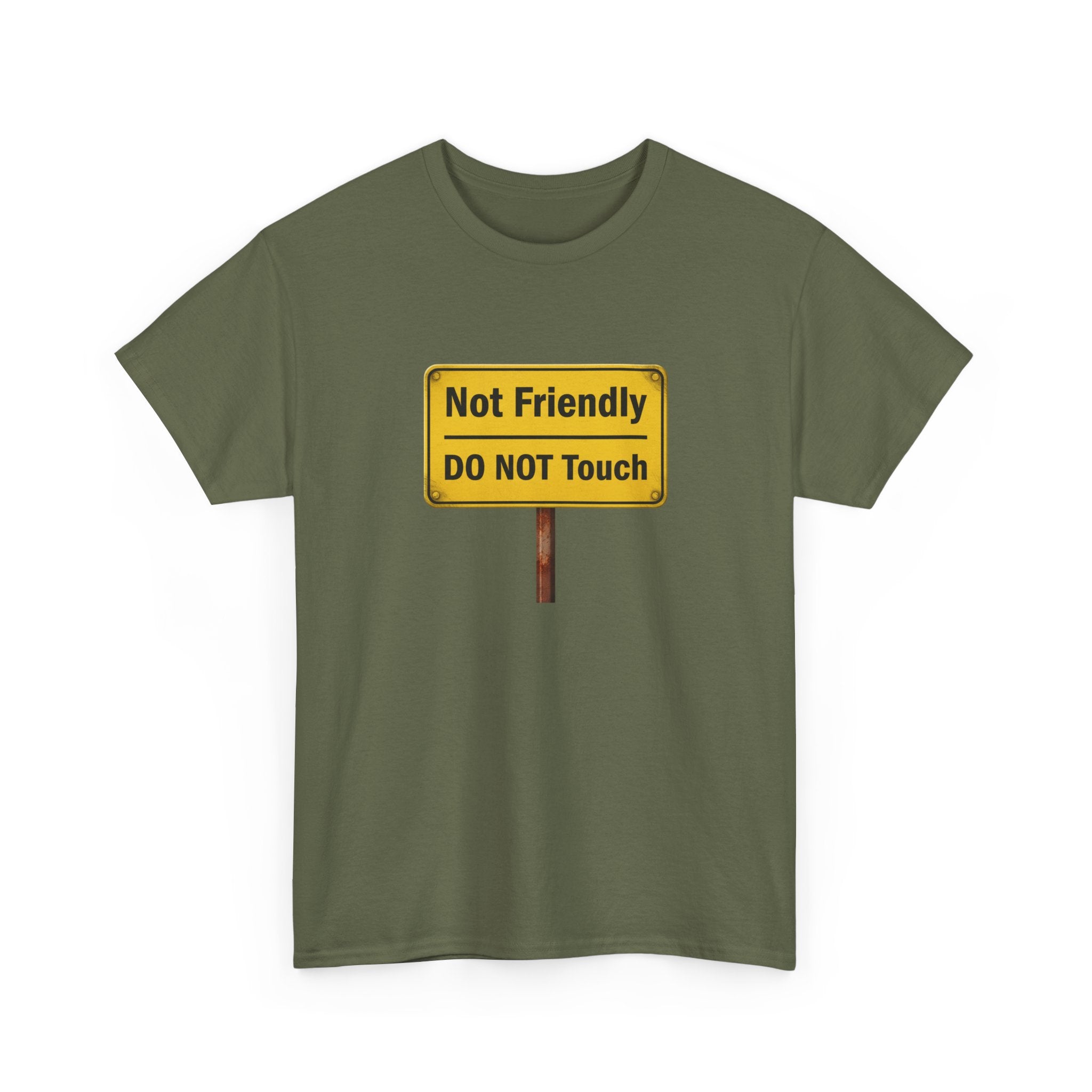 Not Friendly - Heavy Cotton Tee