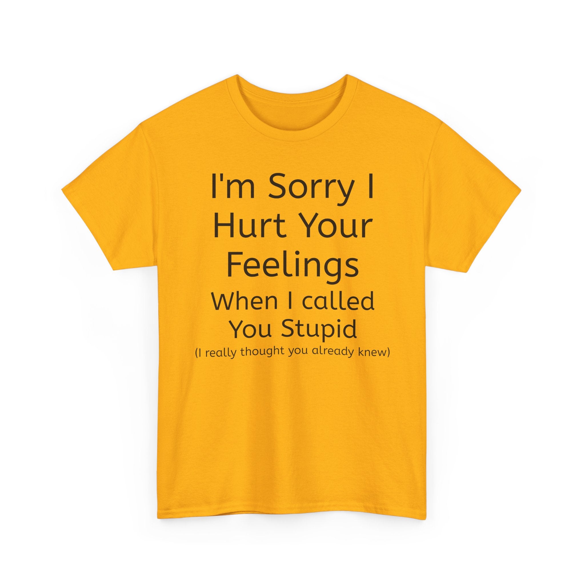 Hurt Feelings-Heavy Tee