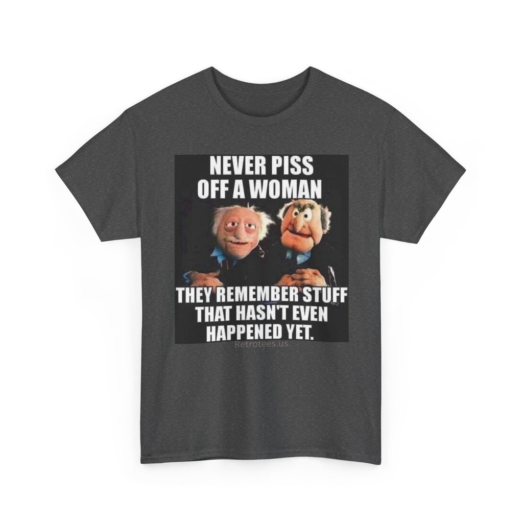Never Piss Off a Woman