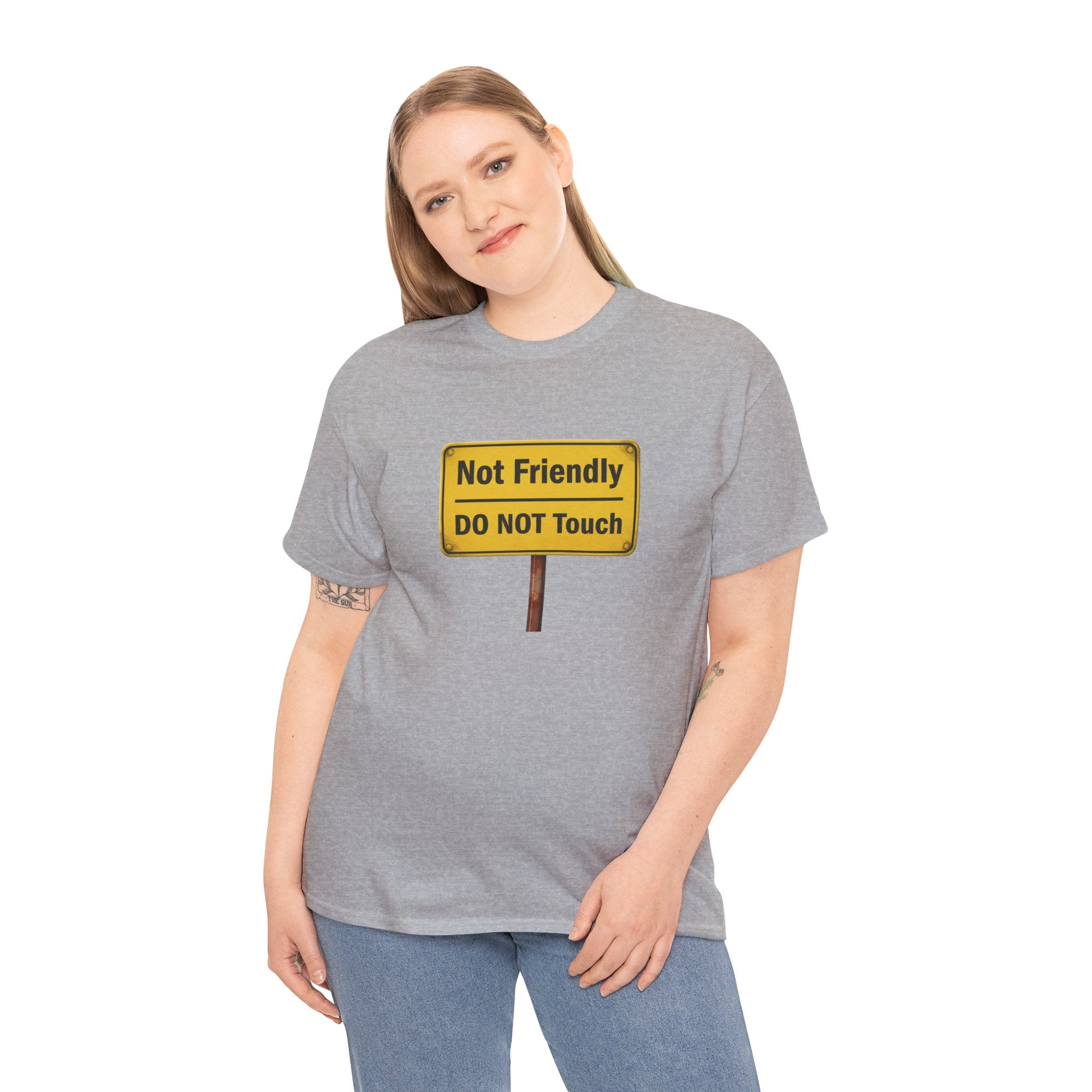 Not Friendly - Heavy Cotton Tee