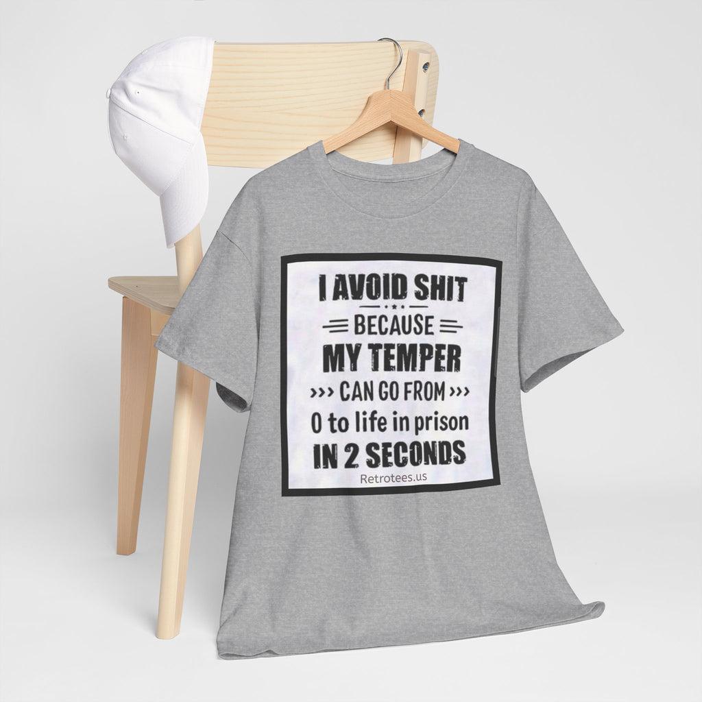 I Avoid Sh.t Because My Temper Can Go From 0 to Life in Prison in 2 Seconds