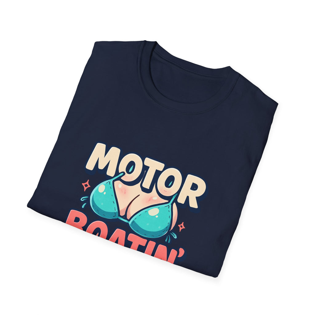 Motor Boatin' Unisex Softstyle T-Shirt