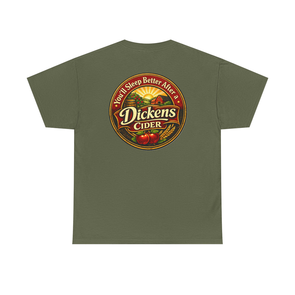 Dickens Cider-Sleep Better Heavy T