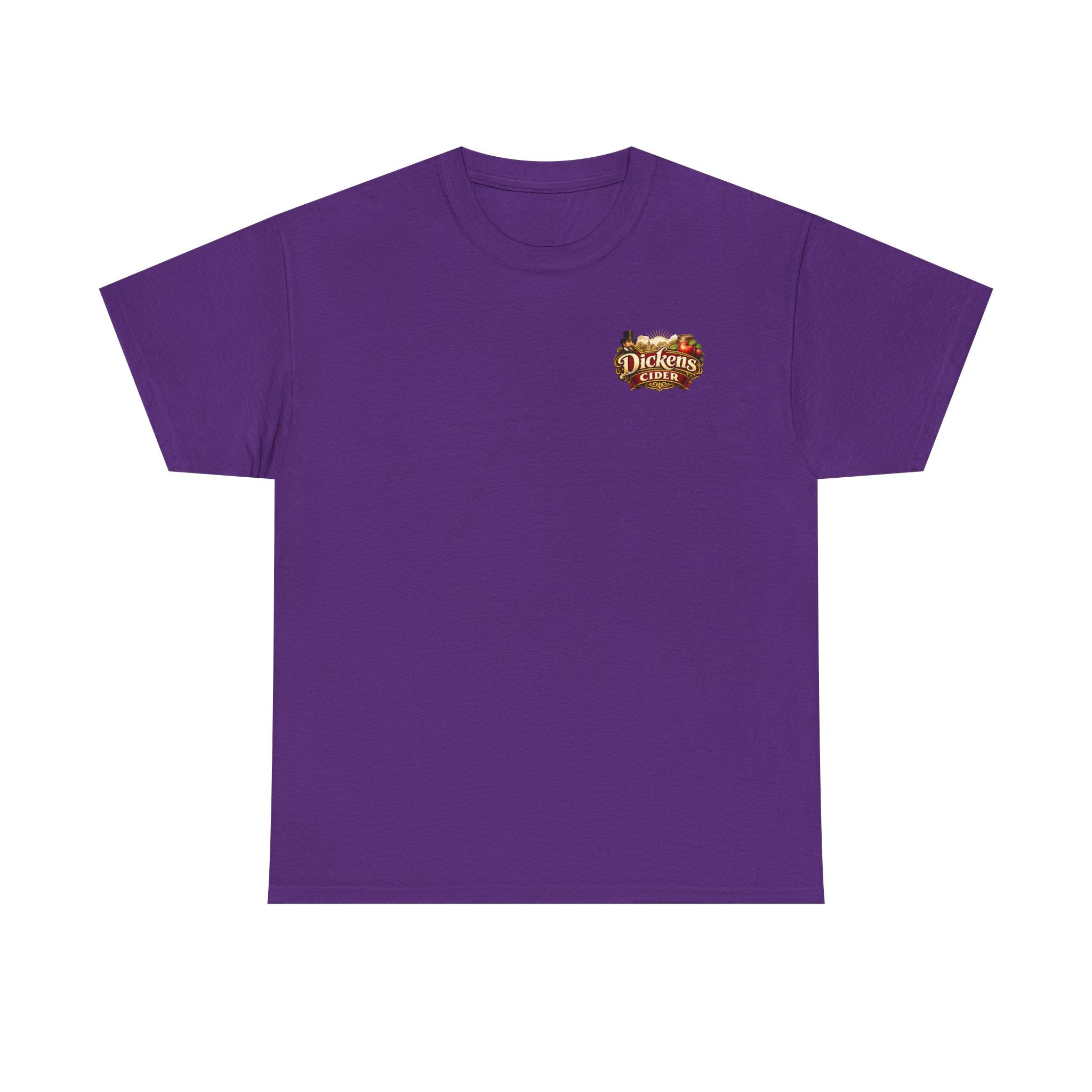 Dickens Cider - Have you had a... Heavy Cotton Tee