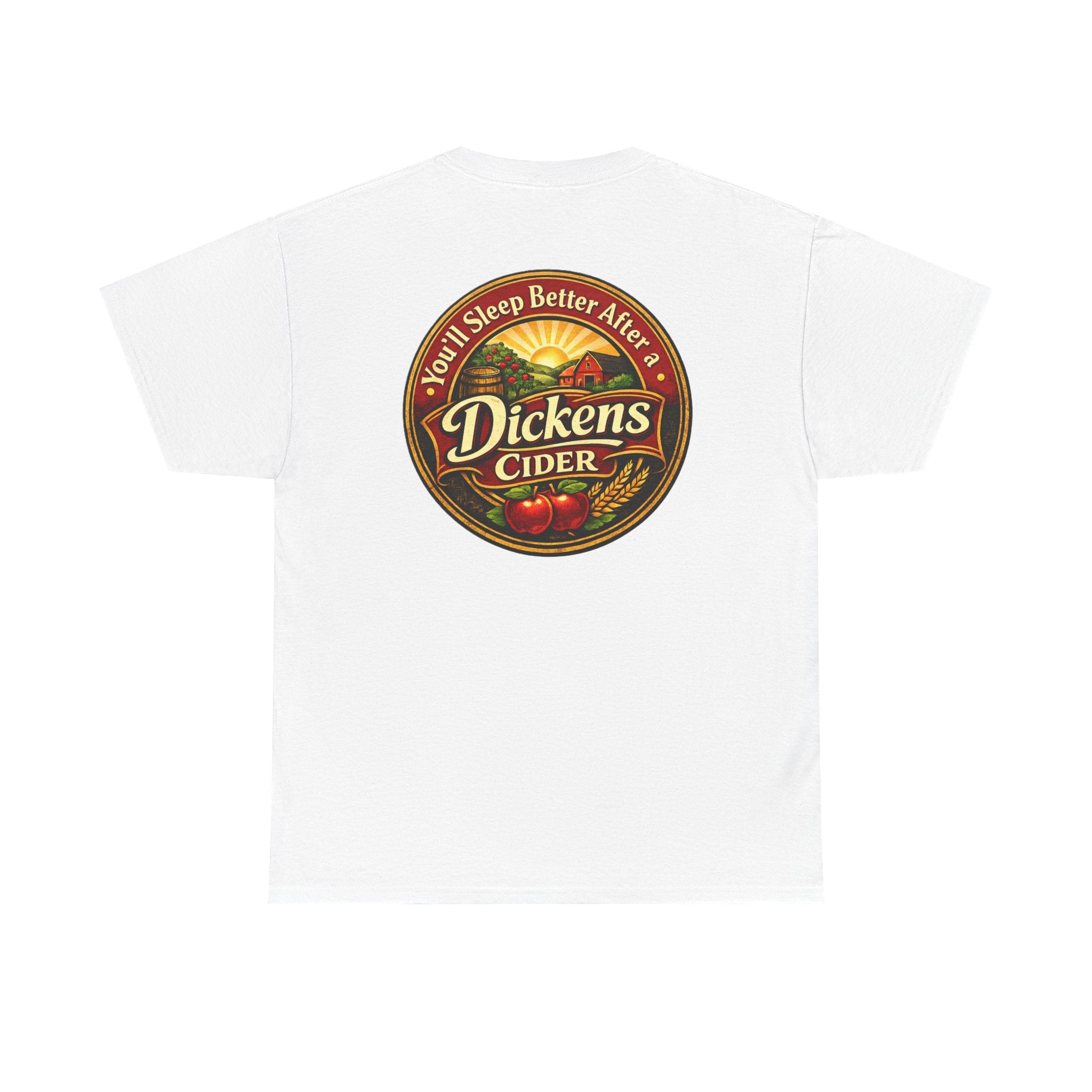 Dickens Cider-Sleep Better Heavy T