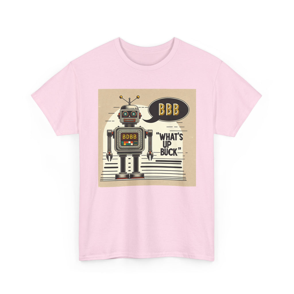 What's Up Buck: Robotic Humor