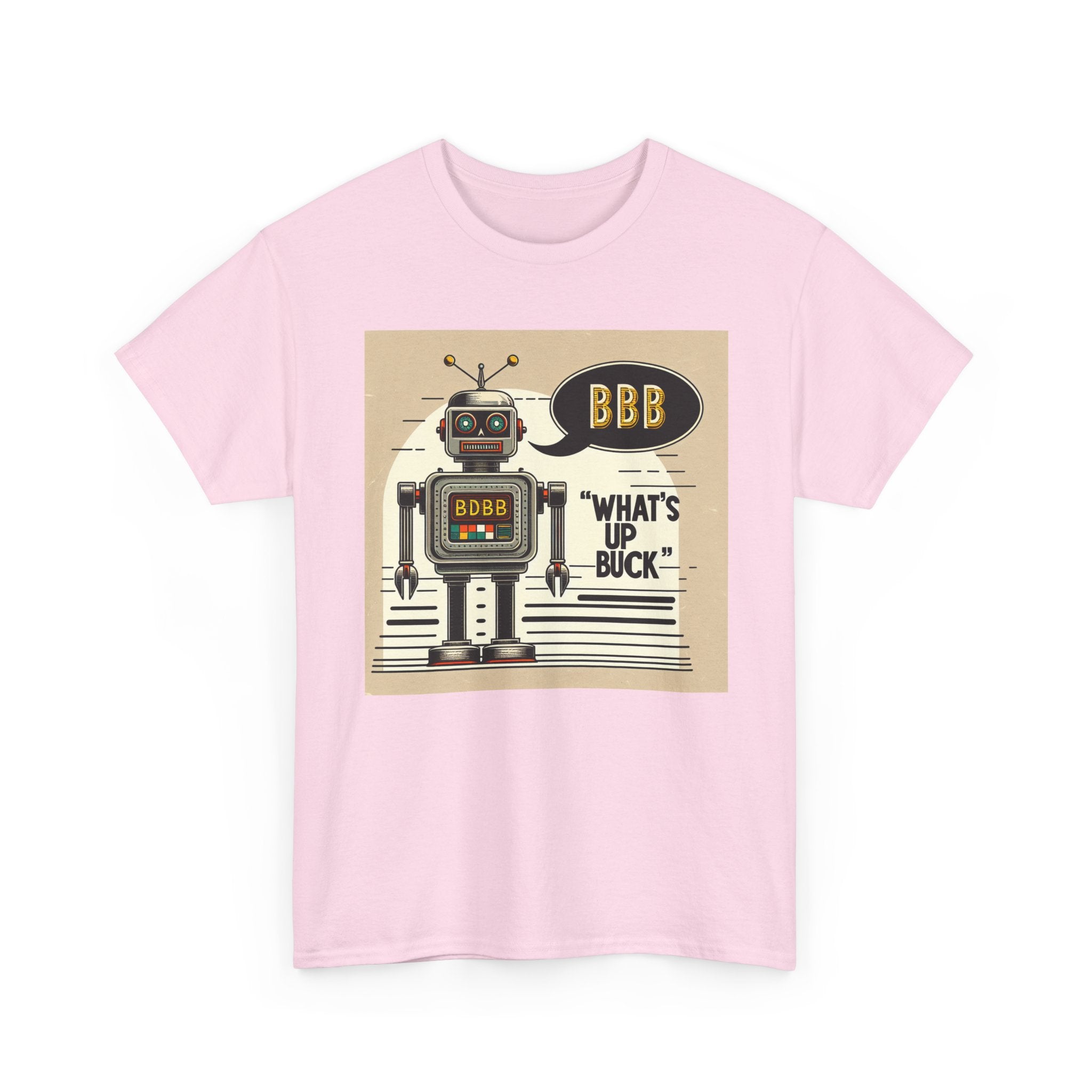 What's Up Buck: Robotic Humor