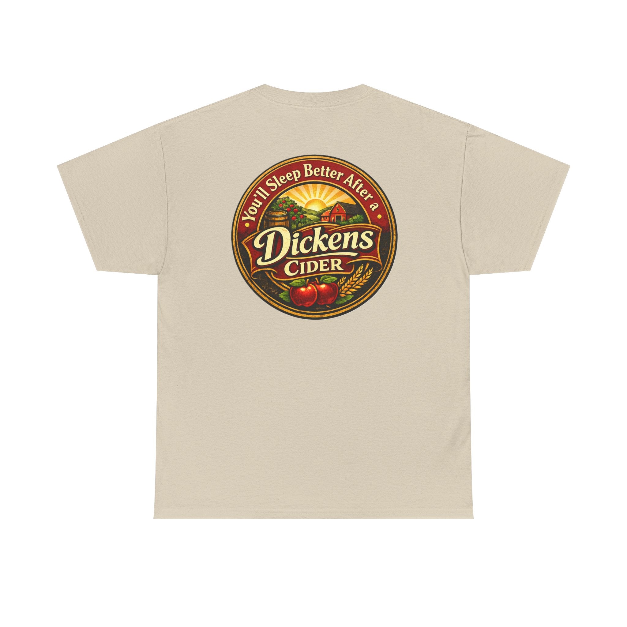 Dickens Cider-Sleep Better Heavy T