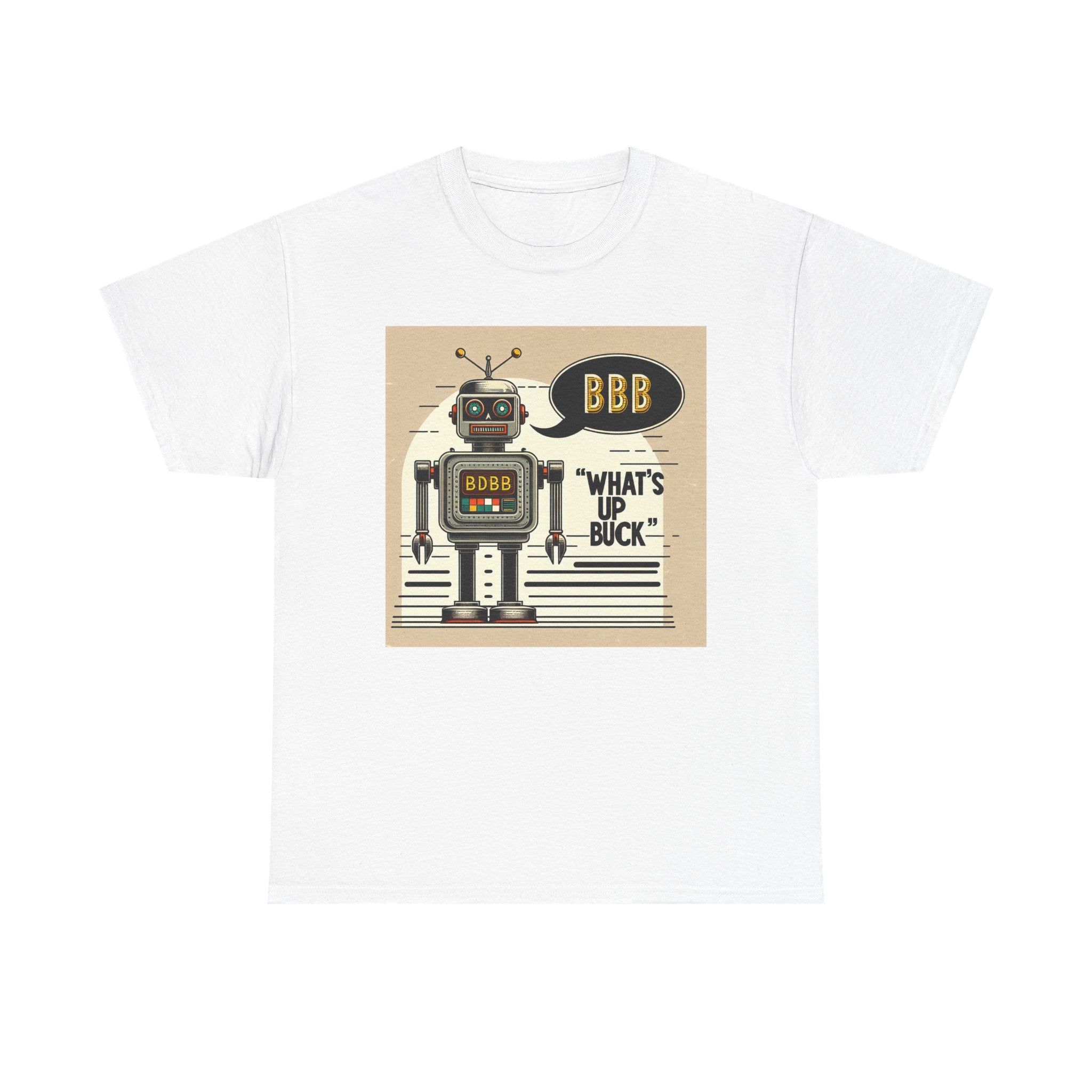 What's Up Buck: Robotic Humor