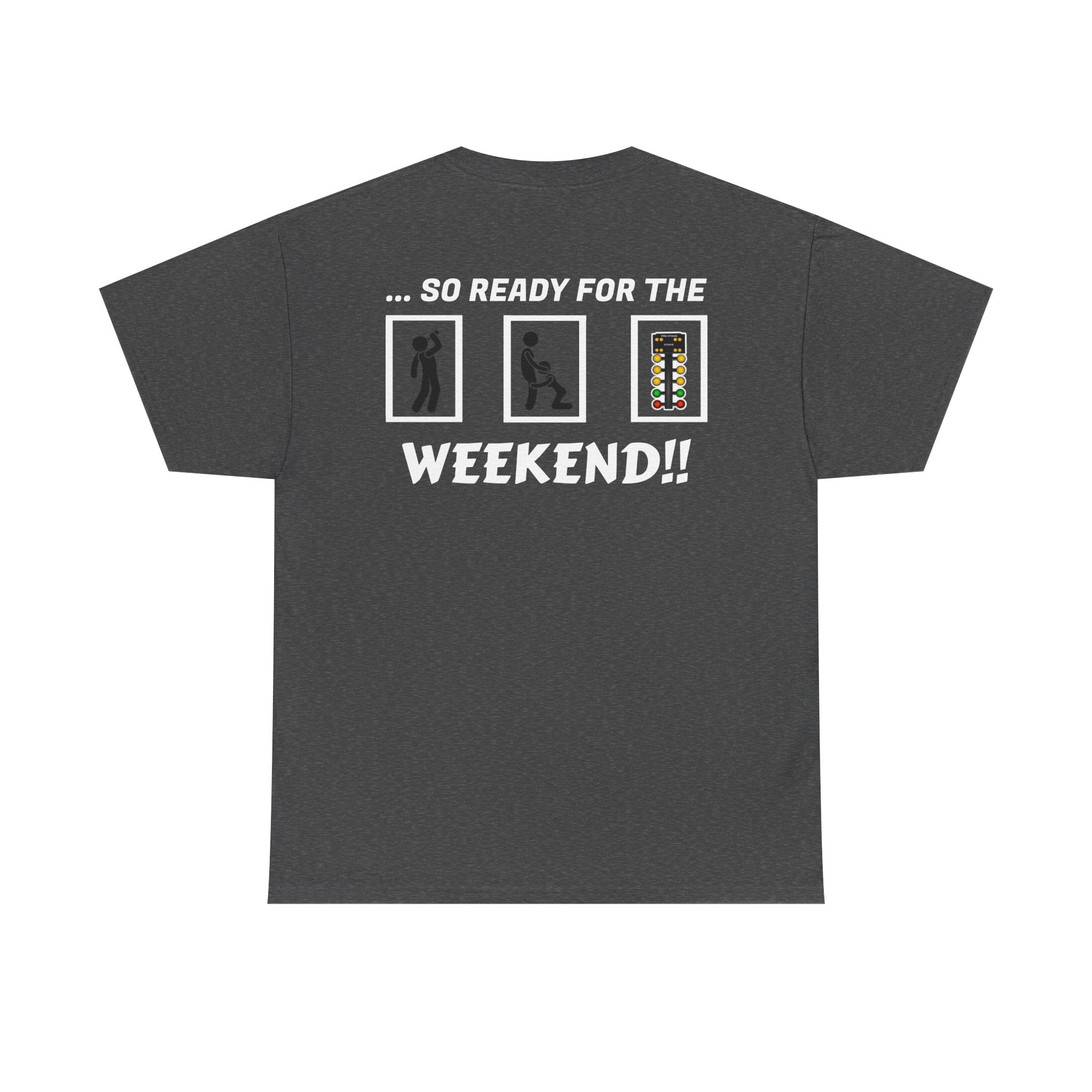 Weekend Vibes Unisex Heavy Cotton Tee, Casual Graphic Shirt, Perfect for Relaxation, Gift for Friends, Summer Wear