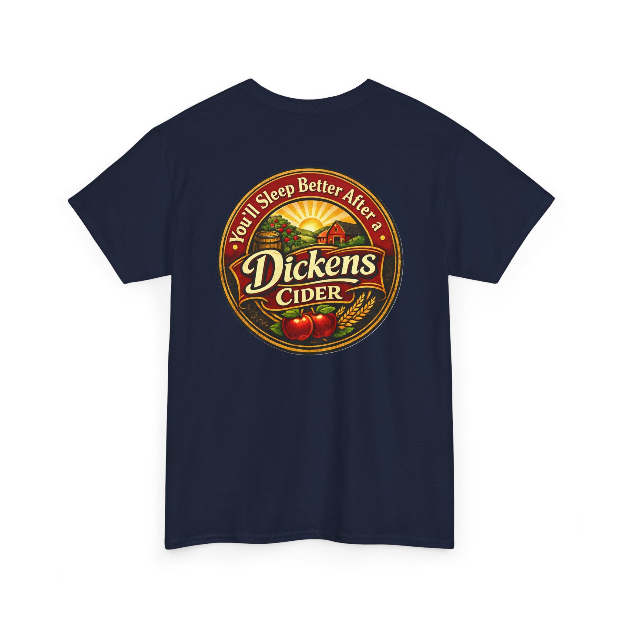 Dickens Cider-Sleep Better Heavy T