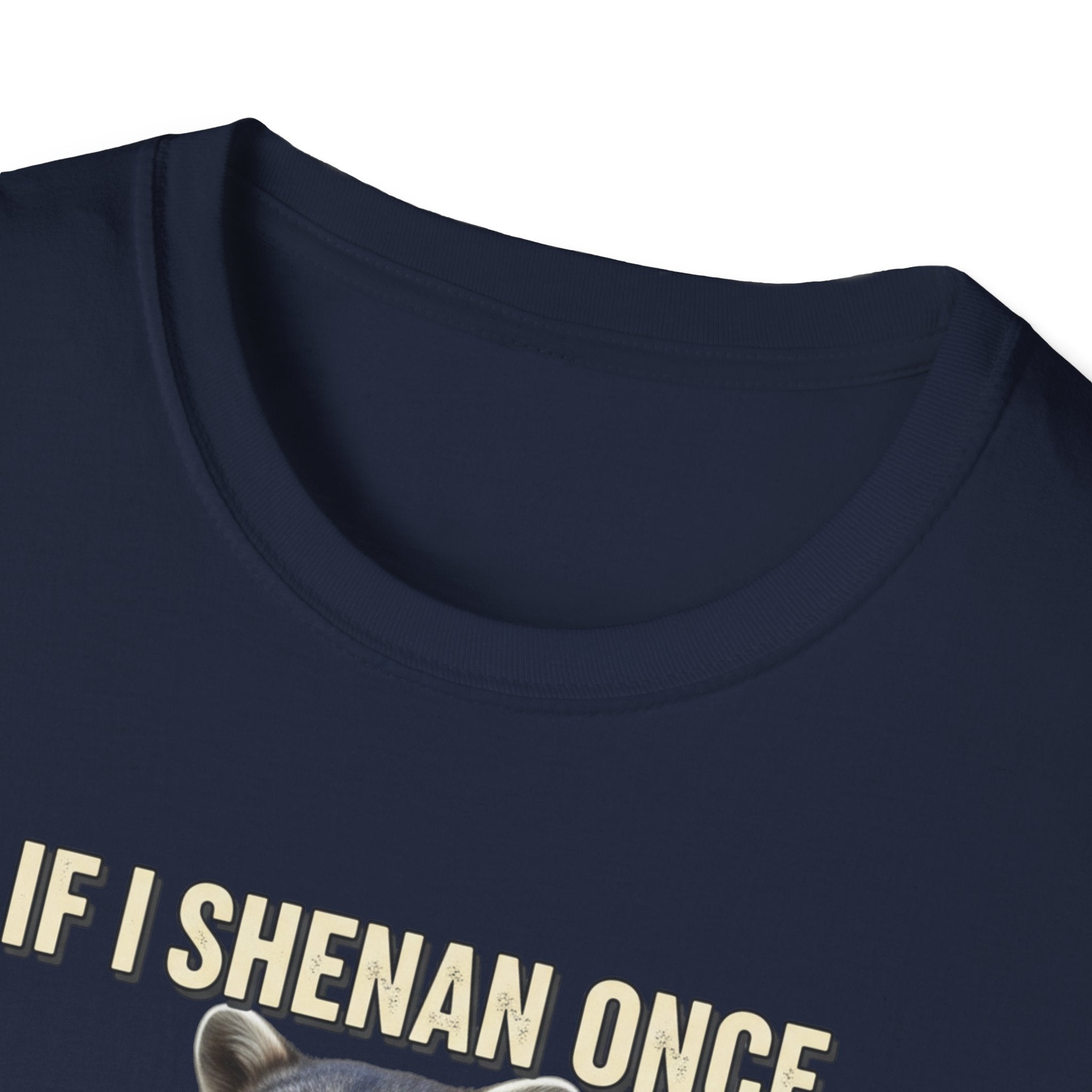 Shenanigan- Soft Tee