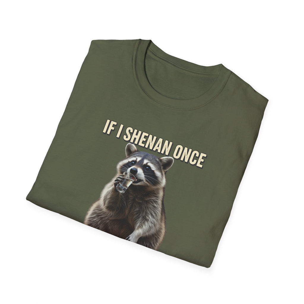 Shenanigan- Soft Tee