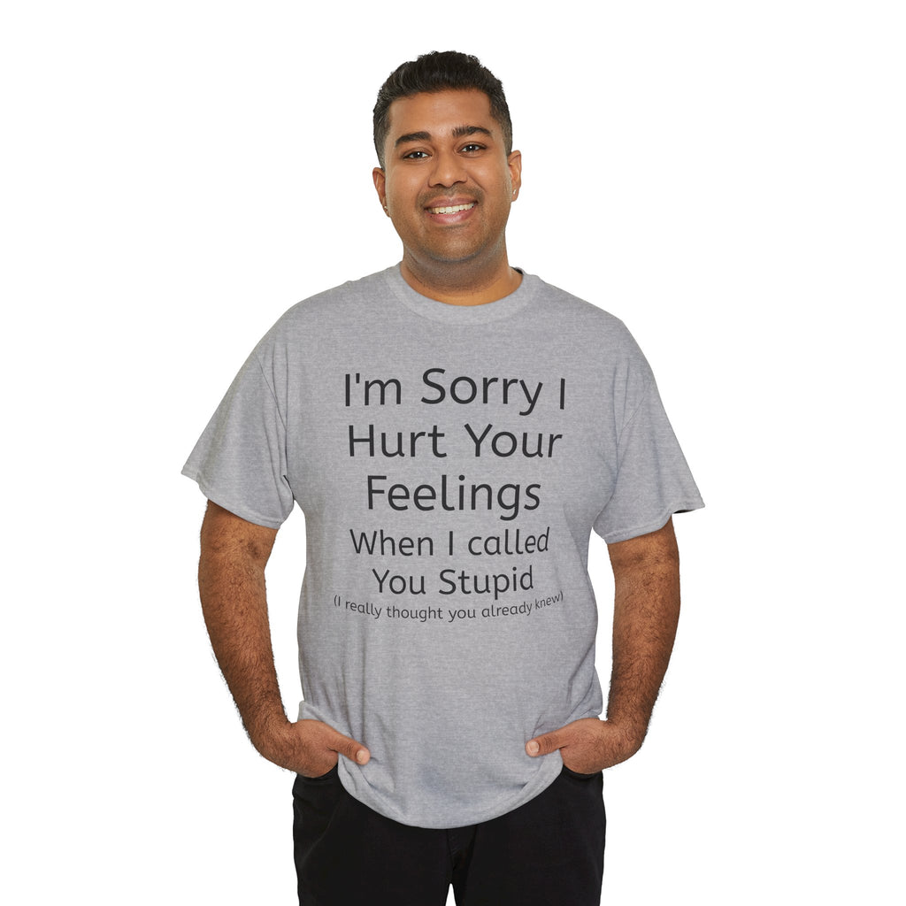 Hurt Feelings-Heavy Tee