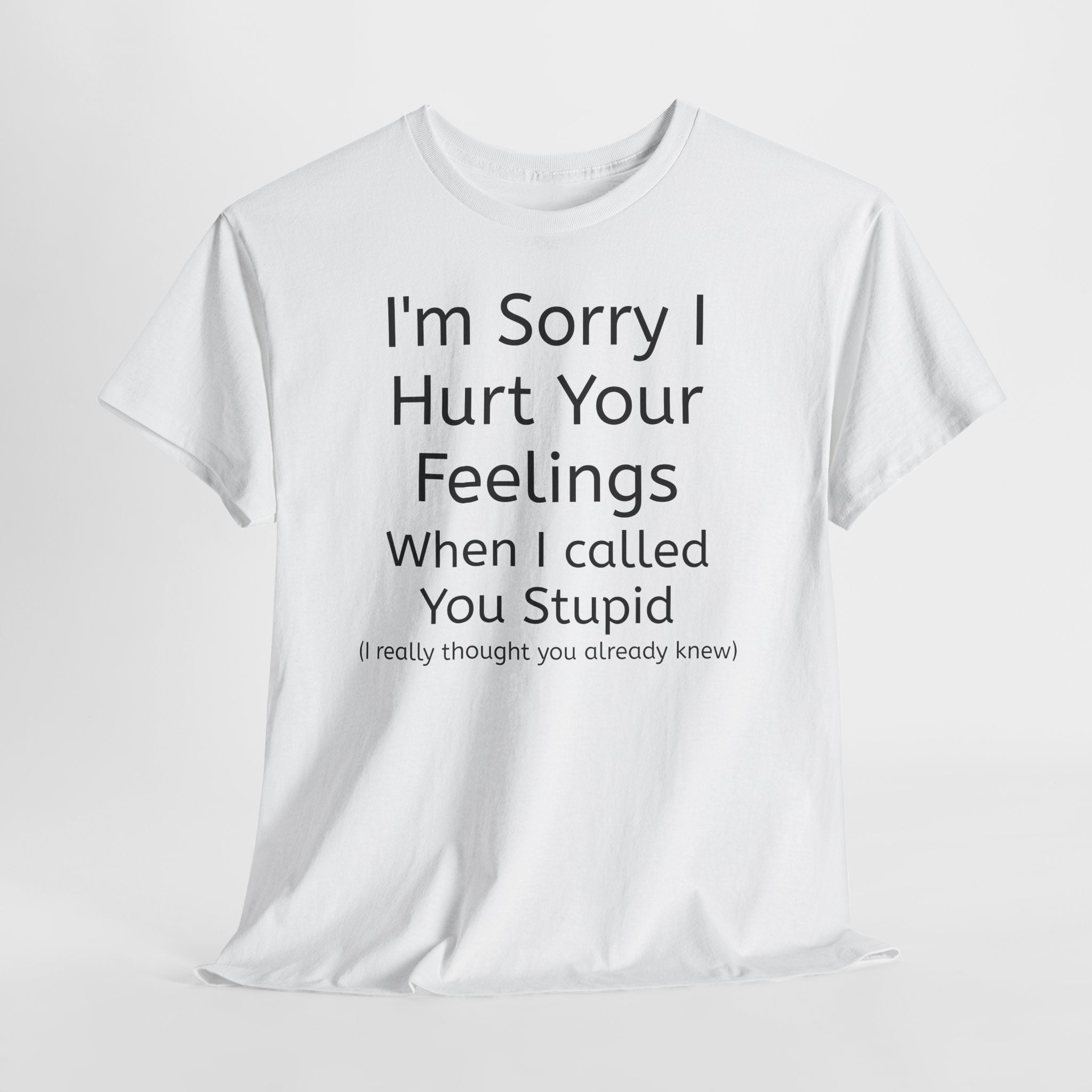 Hurt Feelings-Heavy Tee