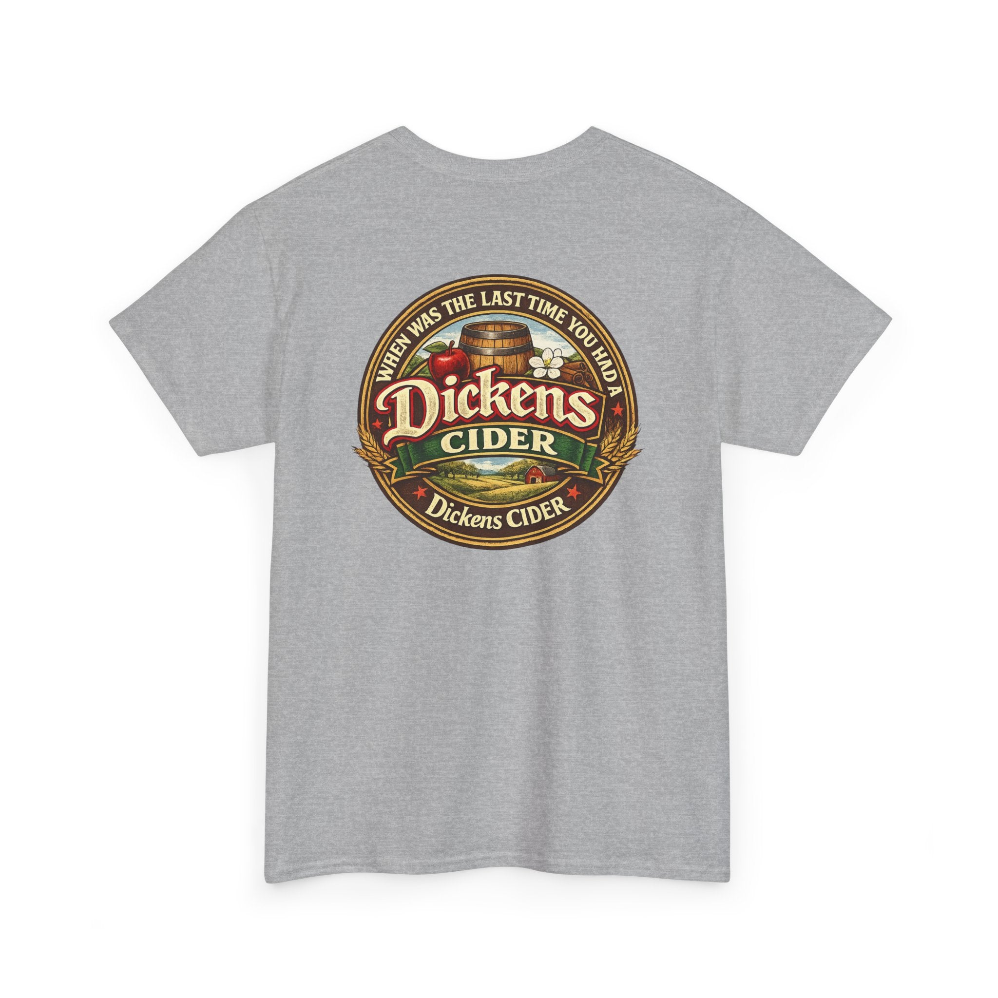 Dickens Cider - When...  Heavy Cotton tee