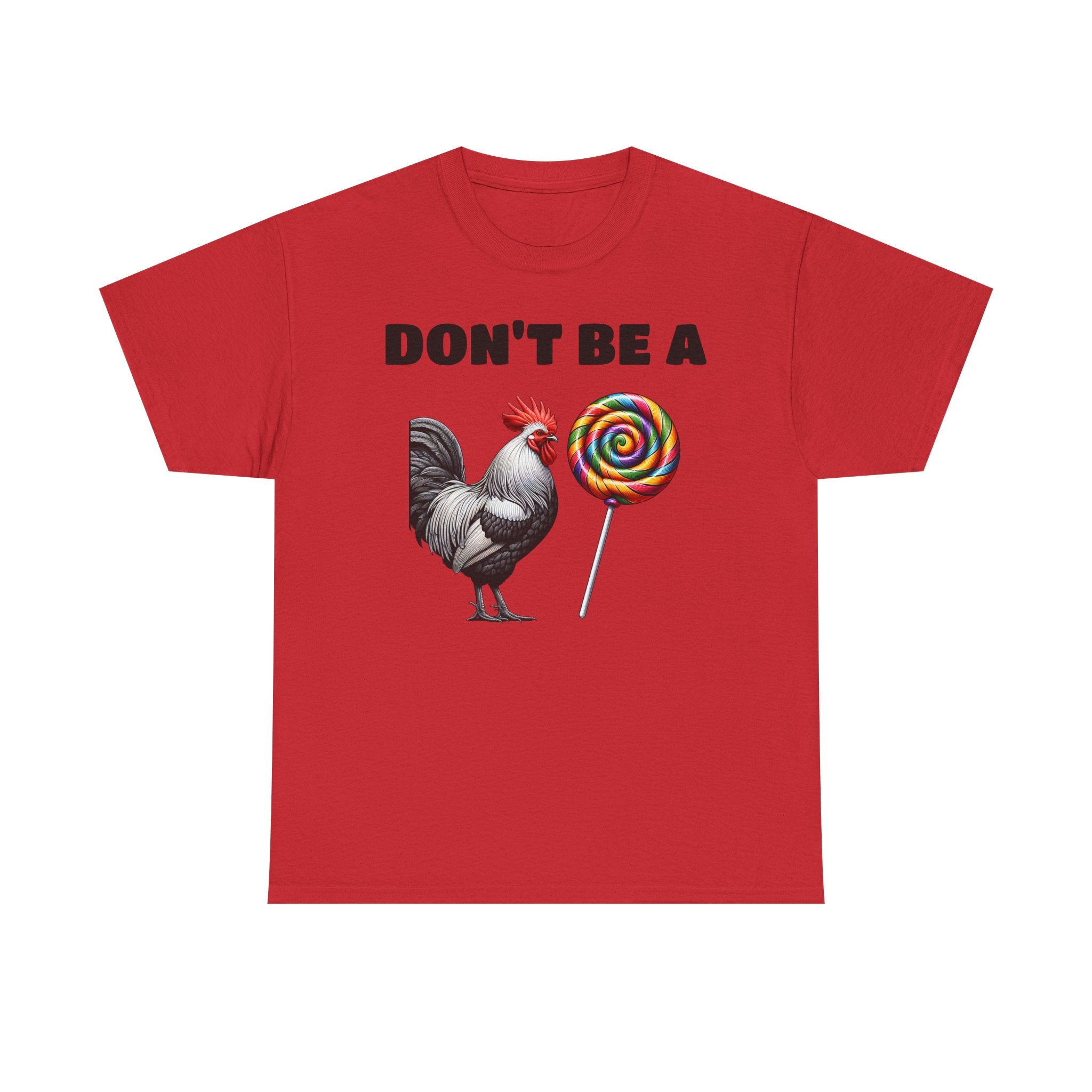 Whimsical Graphic Tee - Don't Be a Chicken! Fun Casual Wear, Gift for Friends, Humor T-Shirt, Unique Quirky Style.